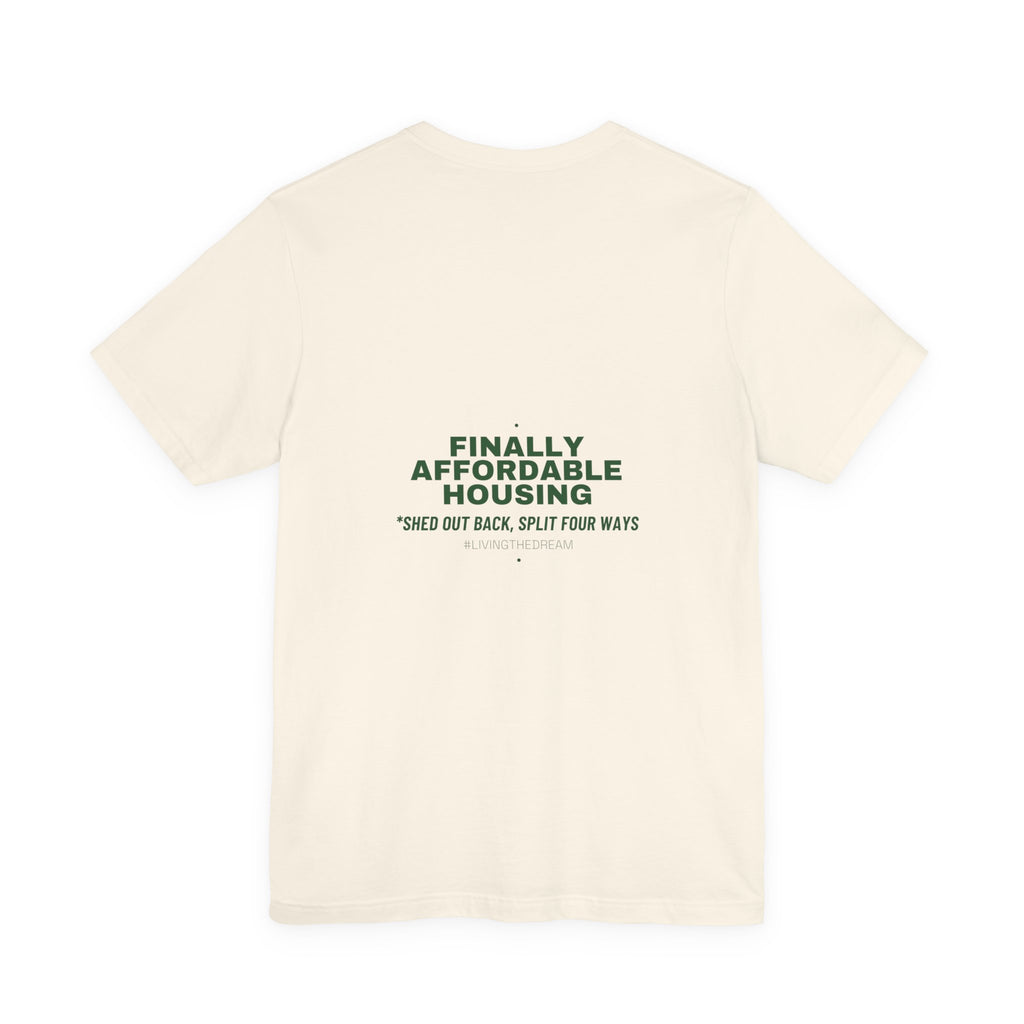 Finally Affordable Housing - Trendy Teez Funny Tee (Back Print) mockup