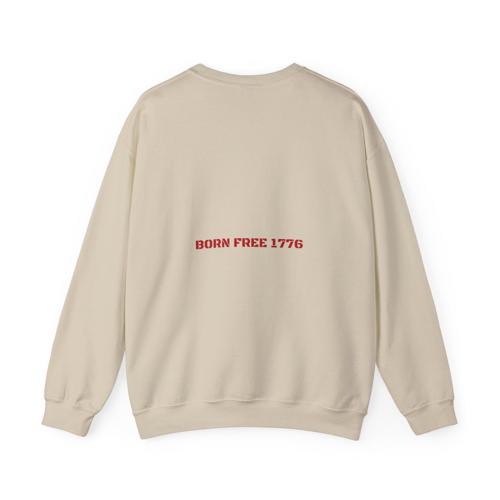 Born Free 1776 — Funny Crewneck (Back Print)