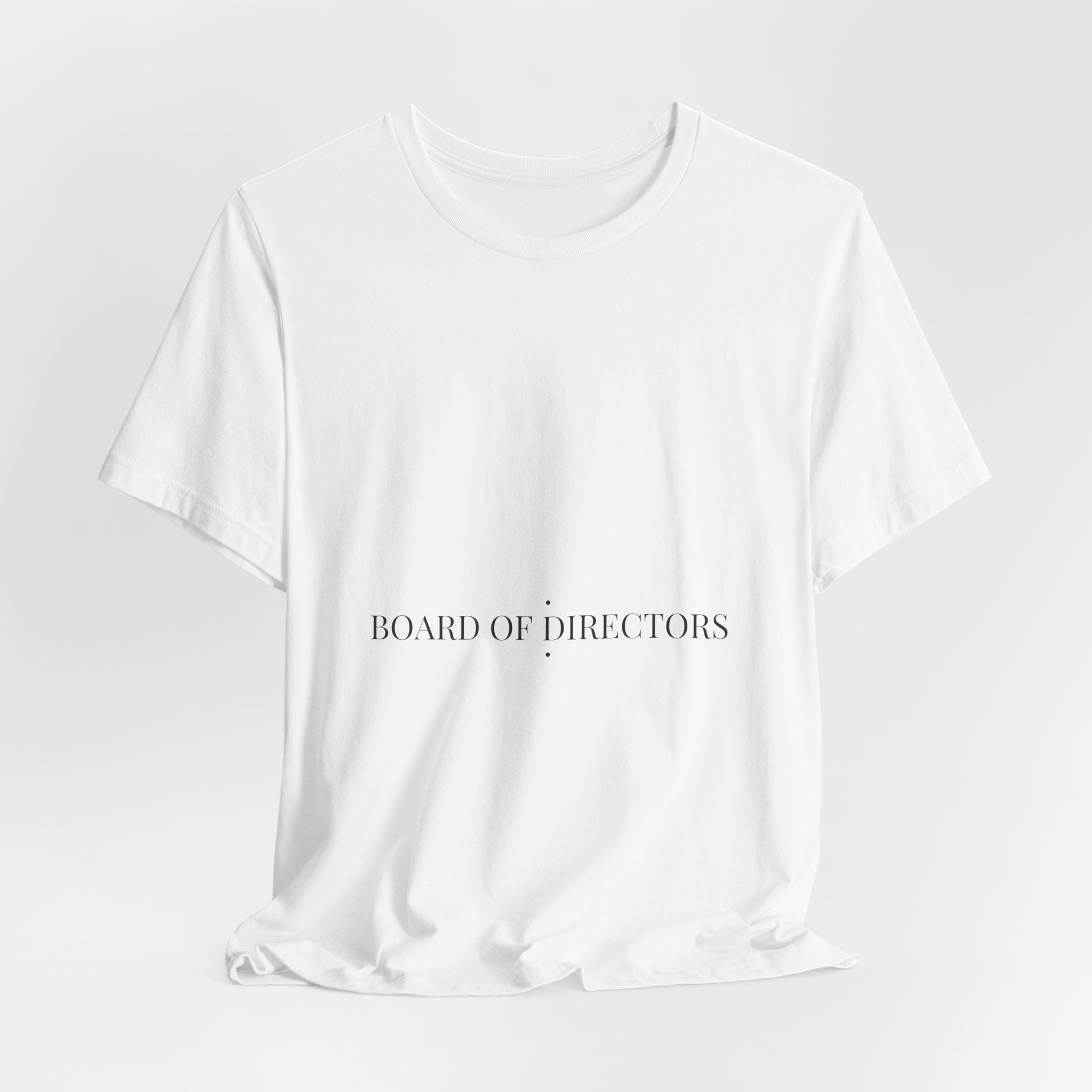 Board Of Directors - Trendy Teez Funny Tee mockup