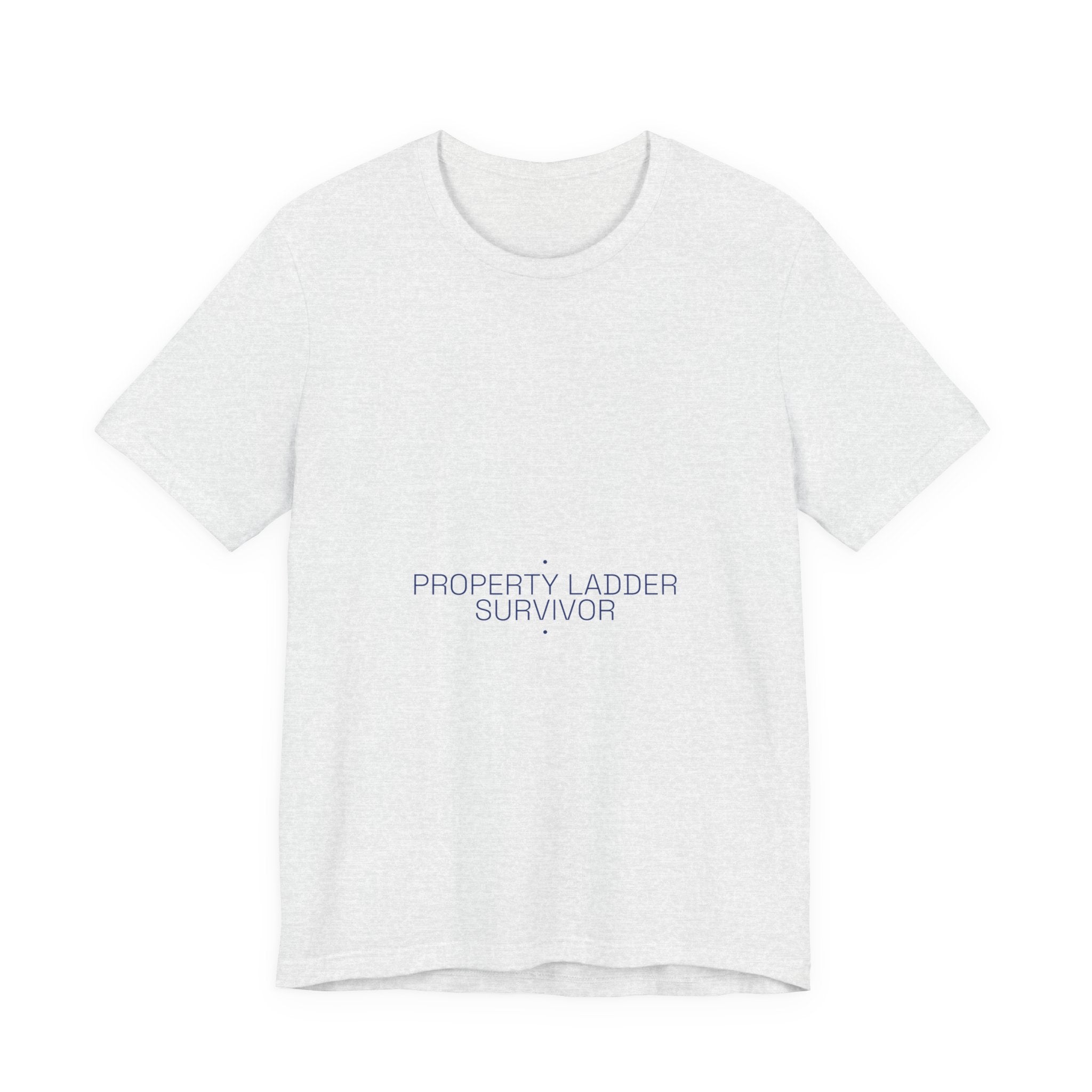 Property Ladder Survivor - Trendy Teez Funny Tee mockup