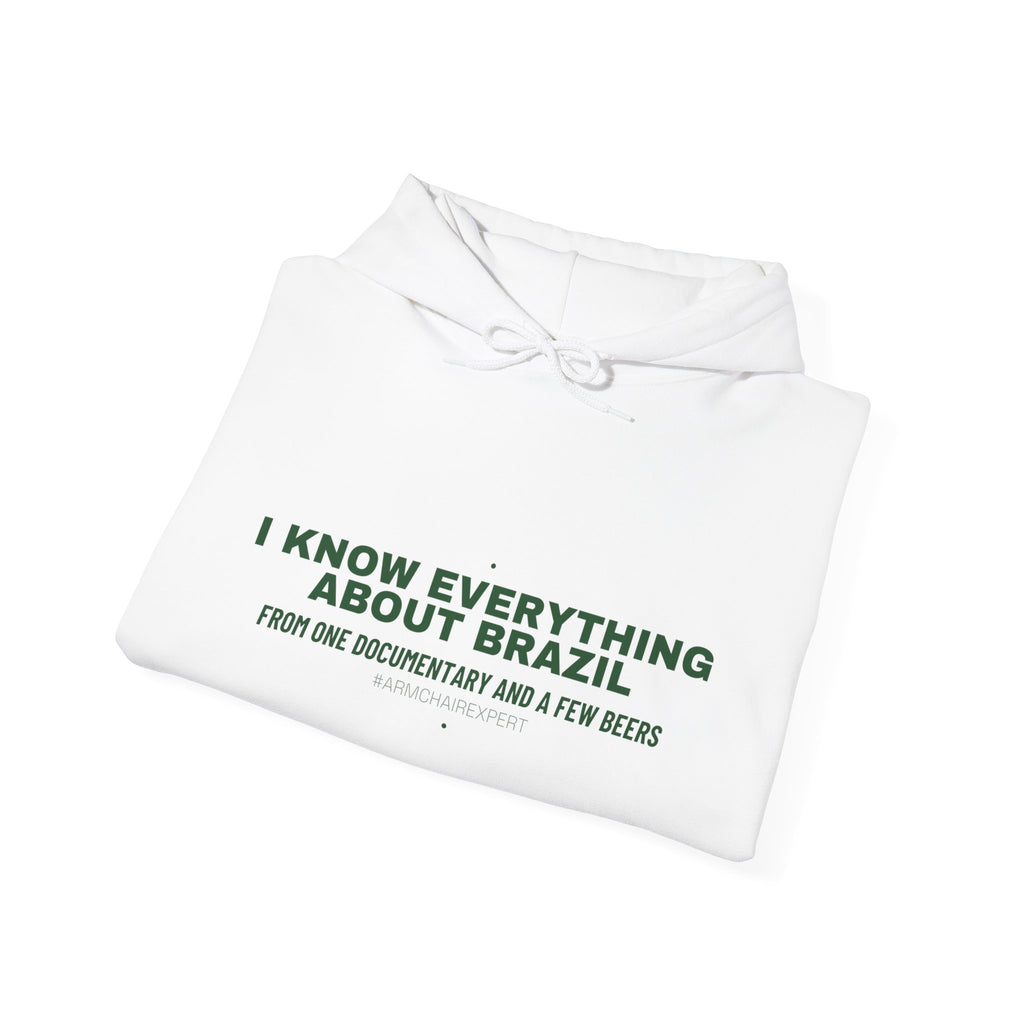 I Know Everything About Brazil - Trendy Teez Funny Hoodie mockup