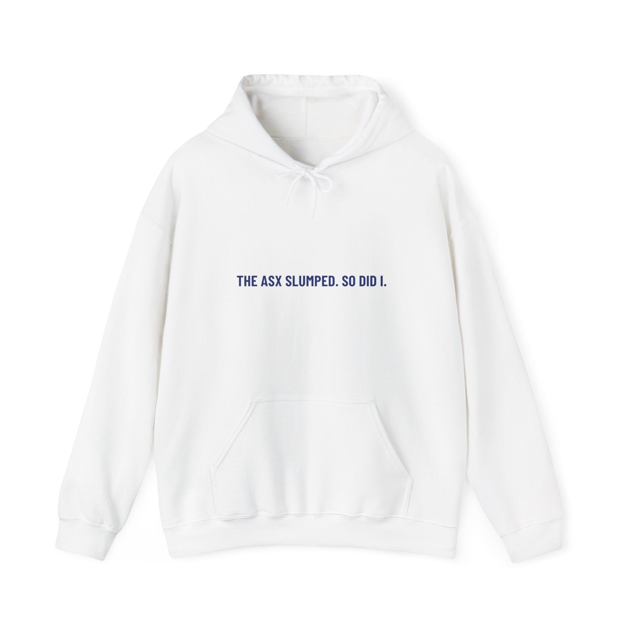 The Asx Slumped. So Did I. - Trendy Teez Funny Hoodie mockup