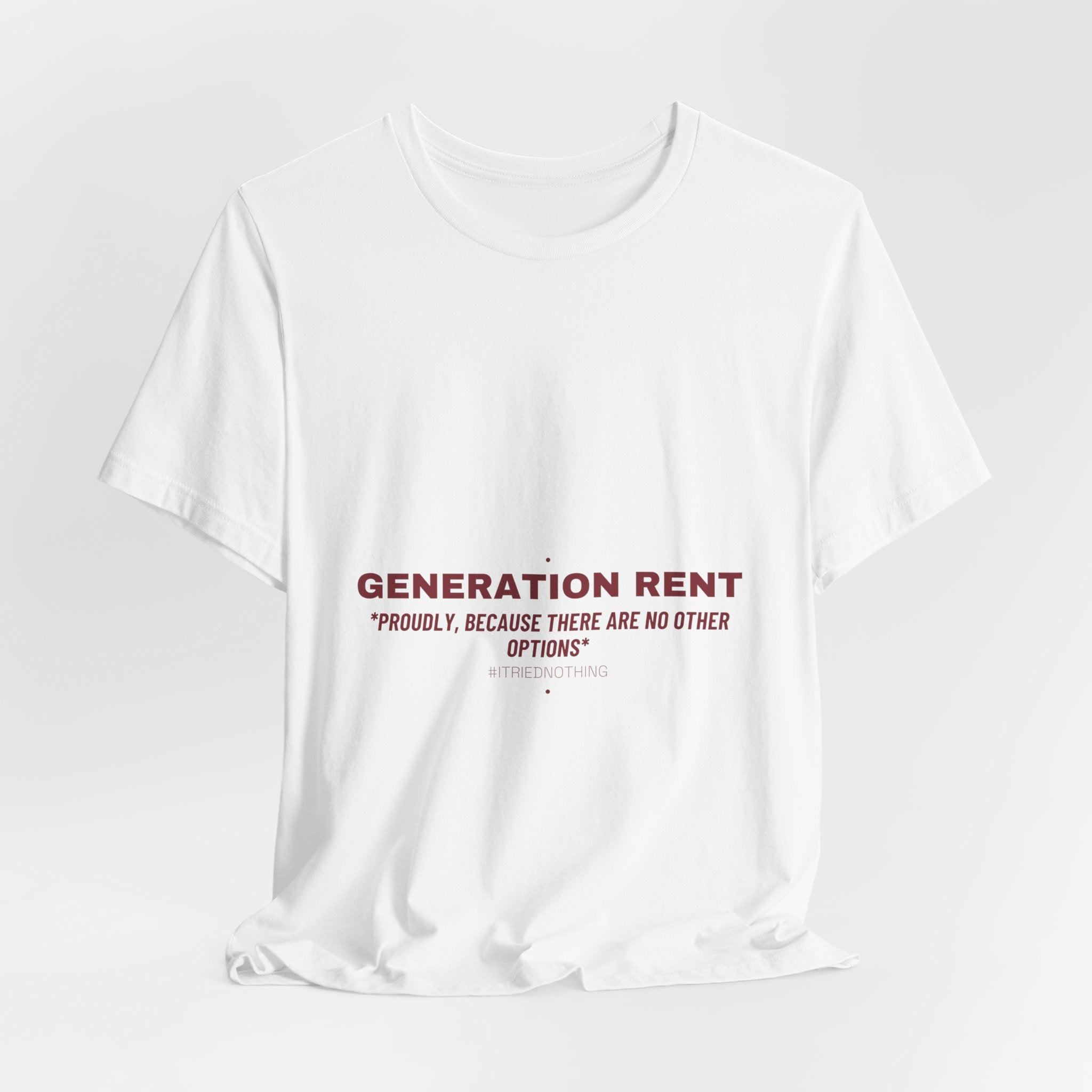 Generation Rent - Trendy Teez Funny Tee mockup