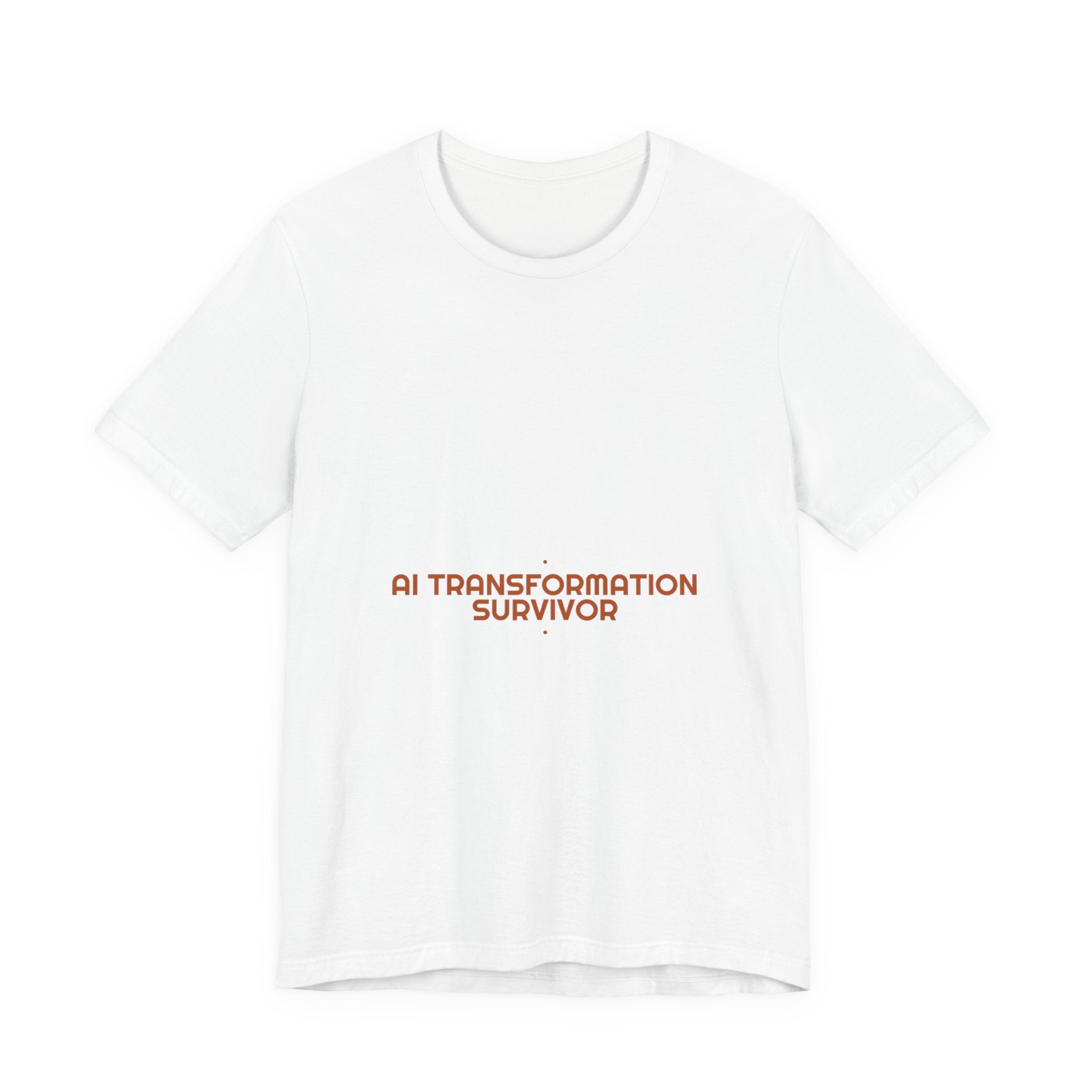 Ai Transformation Survivor - Trendy Teez Funny Tee mockup