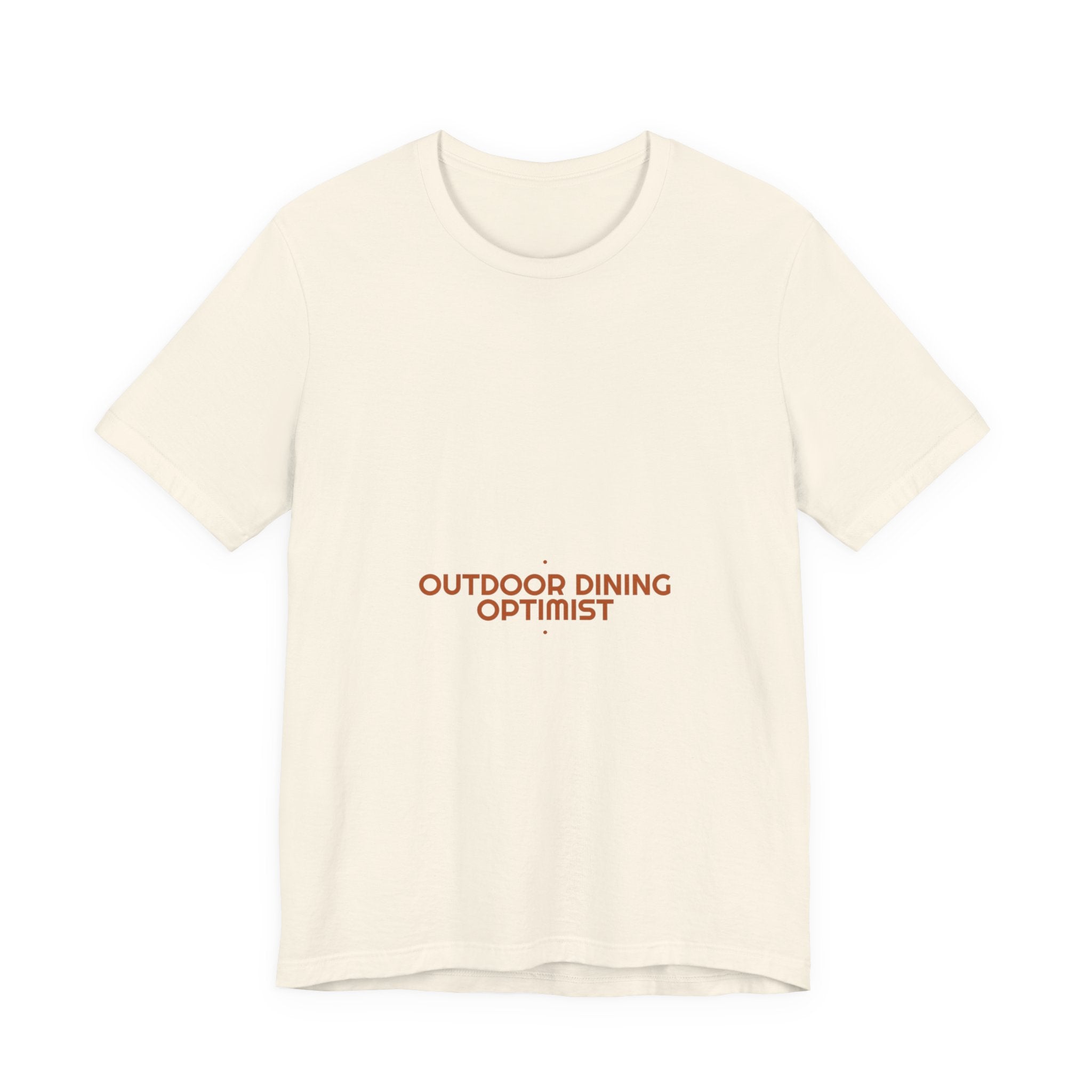 Outdoor Dining Optimist - Trendy Teez Funny Tee mockup
