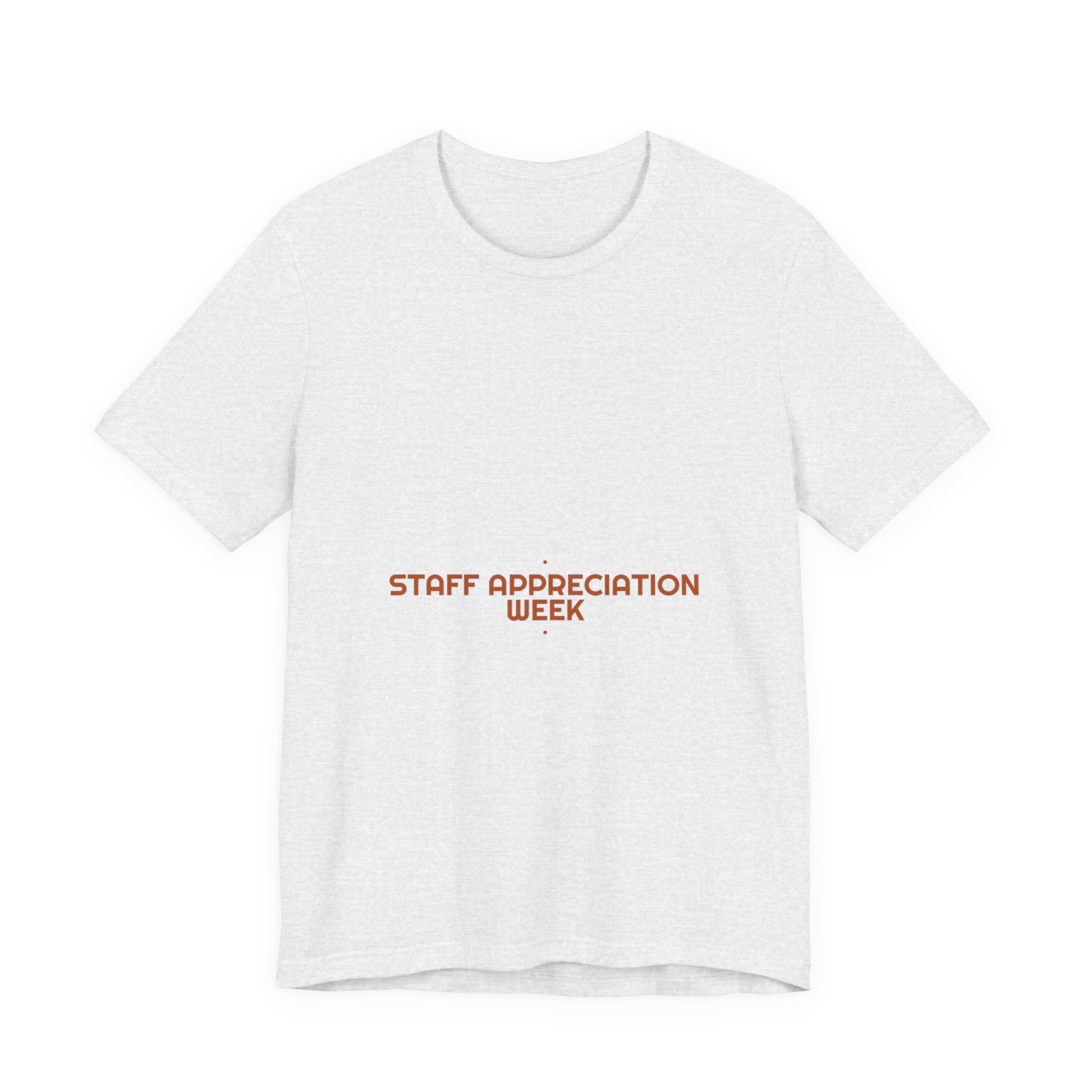 Staff Appreciation Week - Trendy Teez Funny Tee mockup