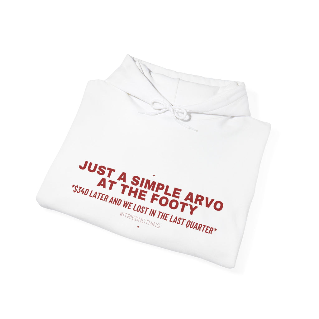 Just A Simple Arvo At The Footy - Trendy Teez Funny Hoodie mockup