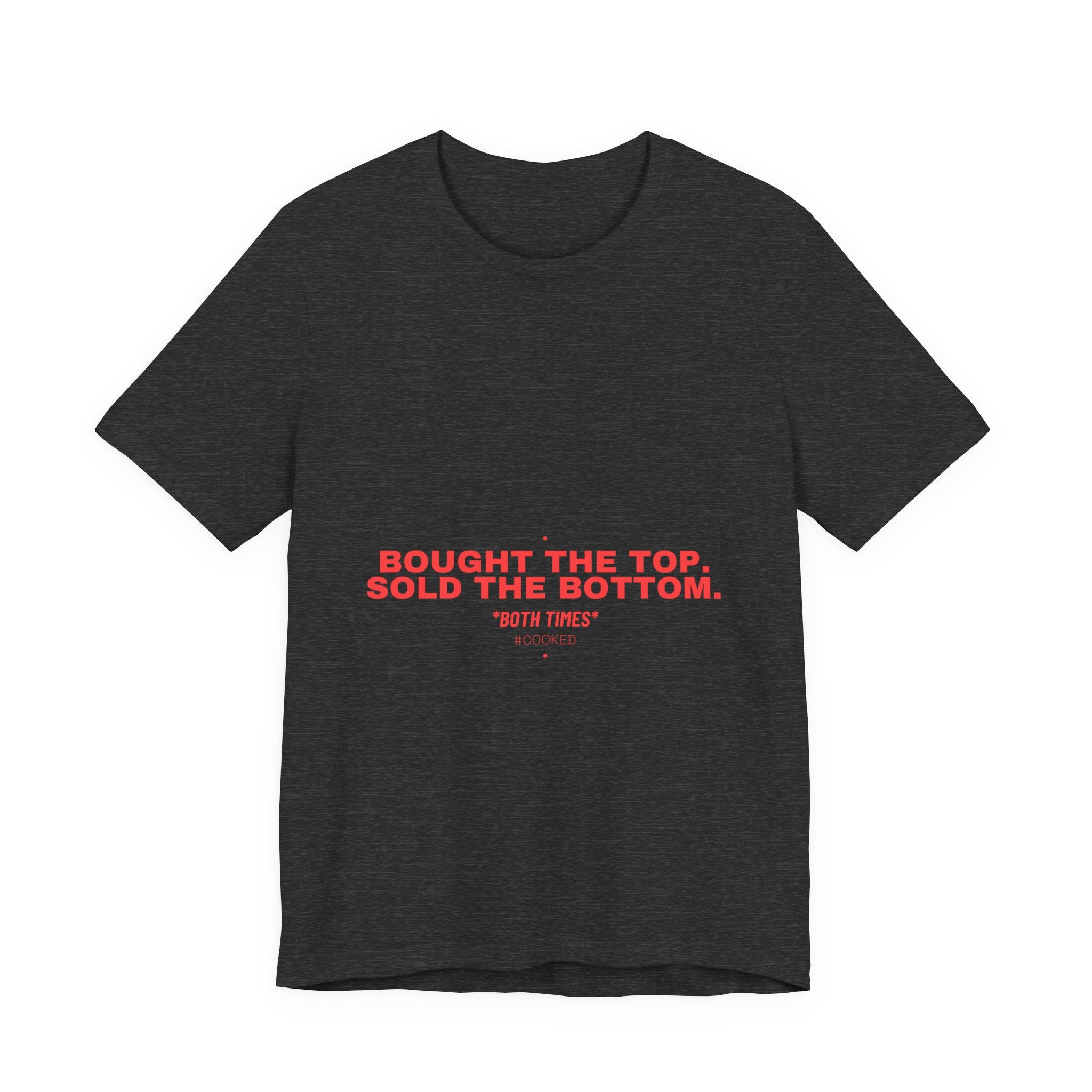 Bought The Top. Sold The Bottom. - Trendy Teez Funny Tee mockup