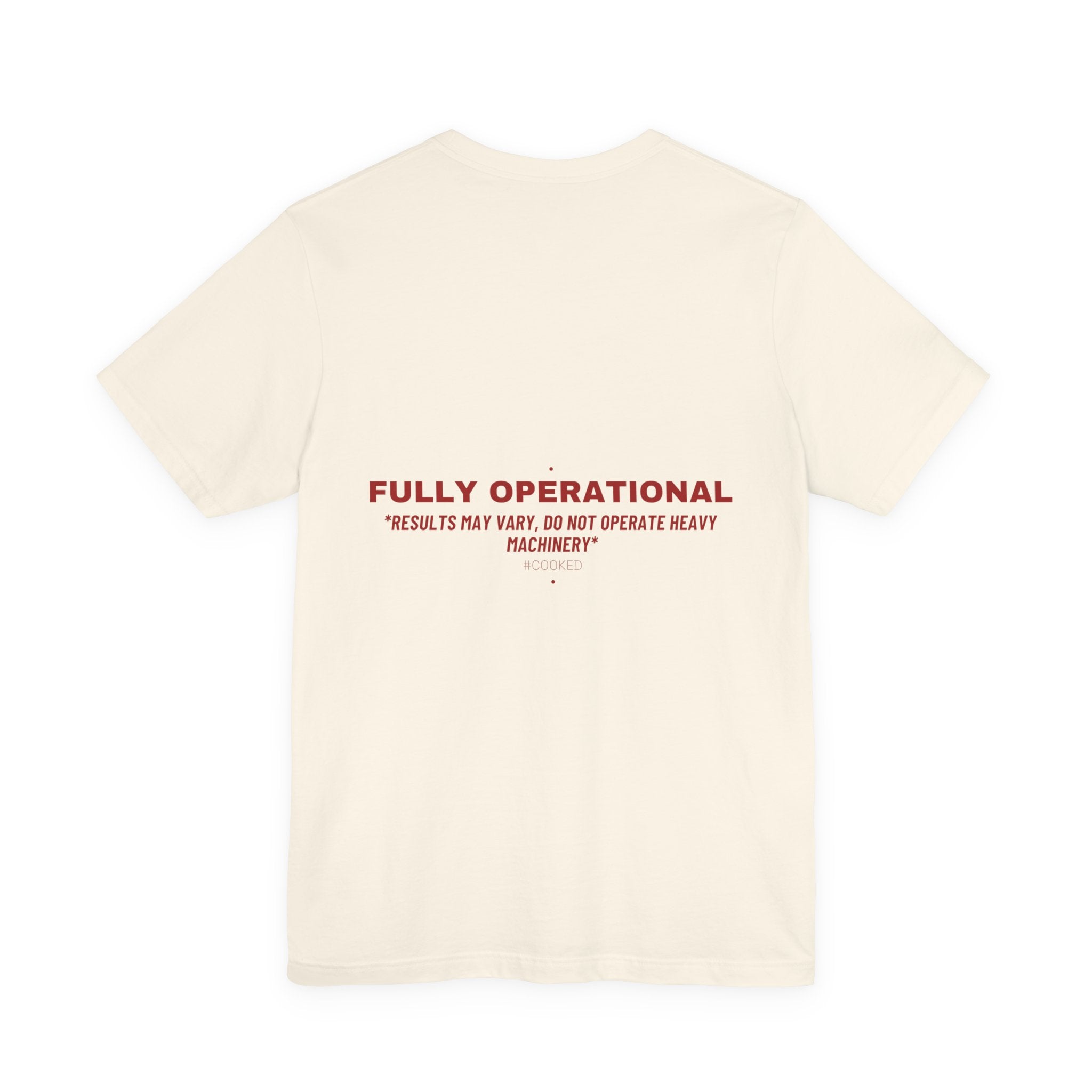 Fully Operational - Trendy Teez Funny Tee (Back Print) mockup