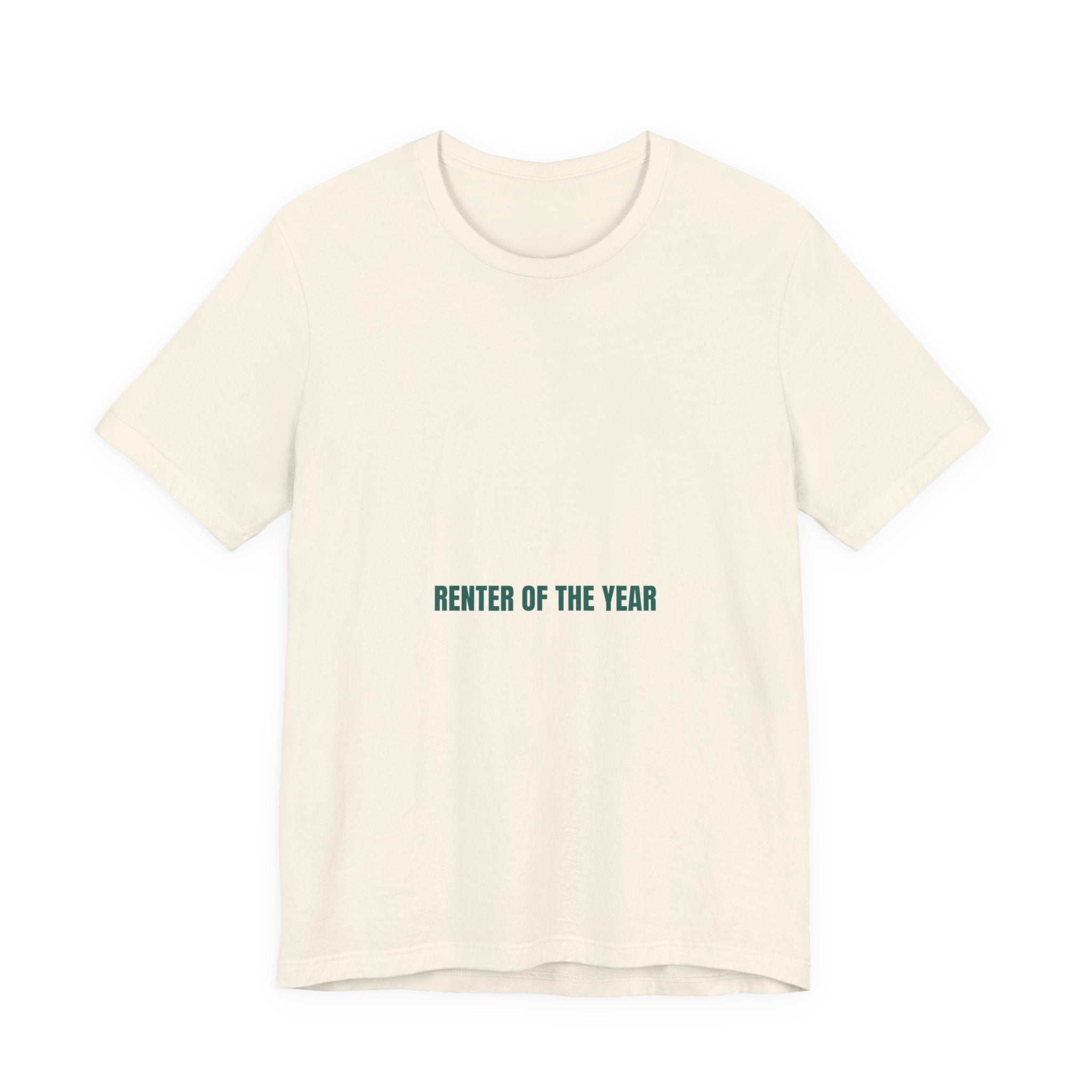 Renter Of The Year - Trendy Teez Funny Tee mockup
