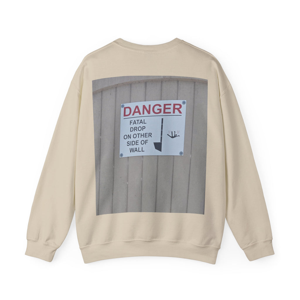 A Sign In A Plaza Near My House. This Wall Back... — Hard Crewneck (Back Print)