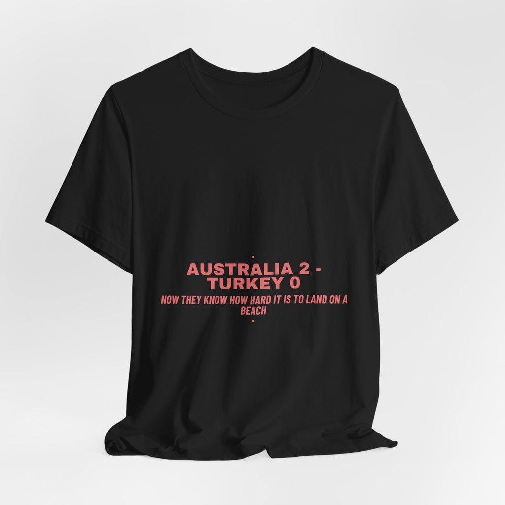 Australia 2 - Turkey 0 - Trendy Teez Funny Tee mockup