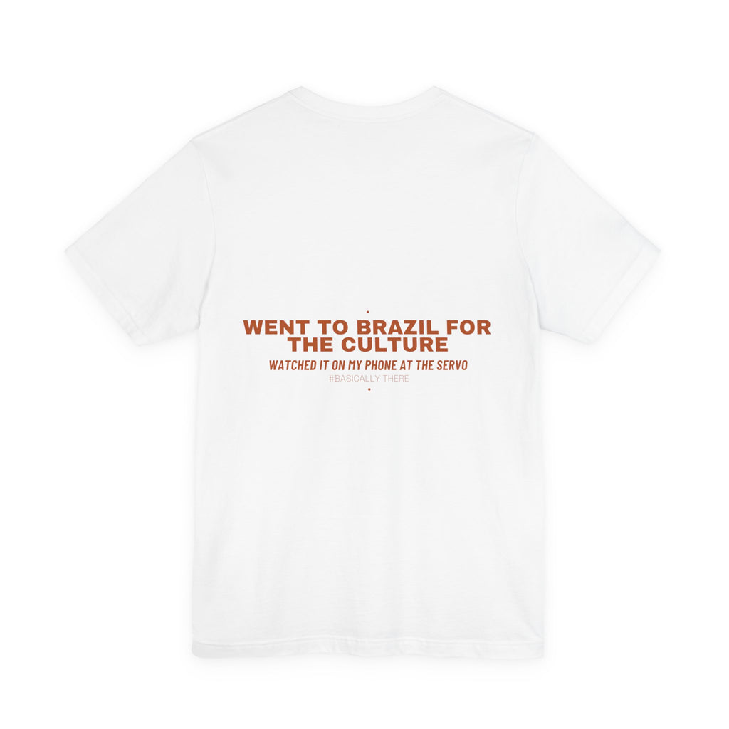 Went To Brazil For The Culture - Trendy Teez Funny Tee (Back Print) mockup