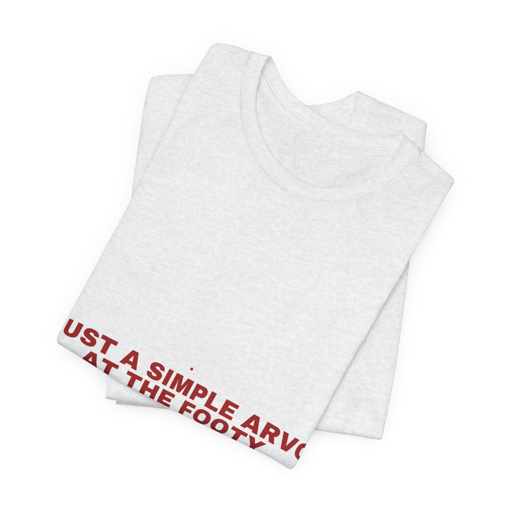 Just A Simple Arvo At The Footy - Trendy Teez Funny Tee mockup