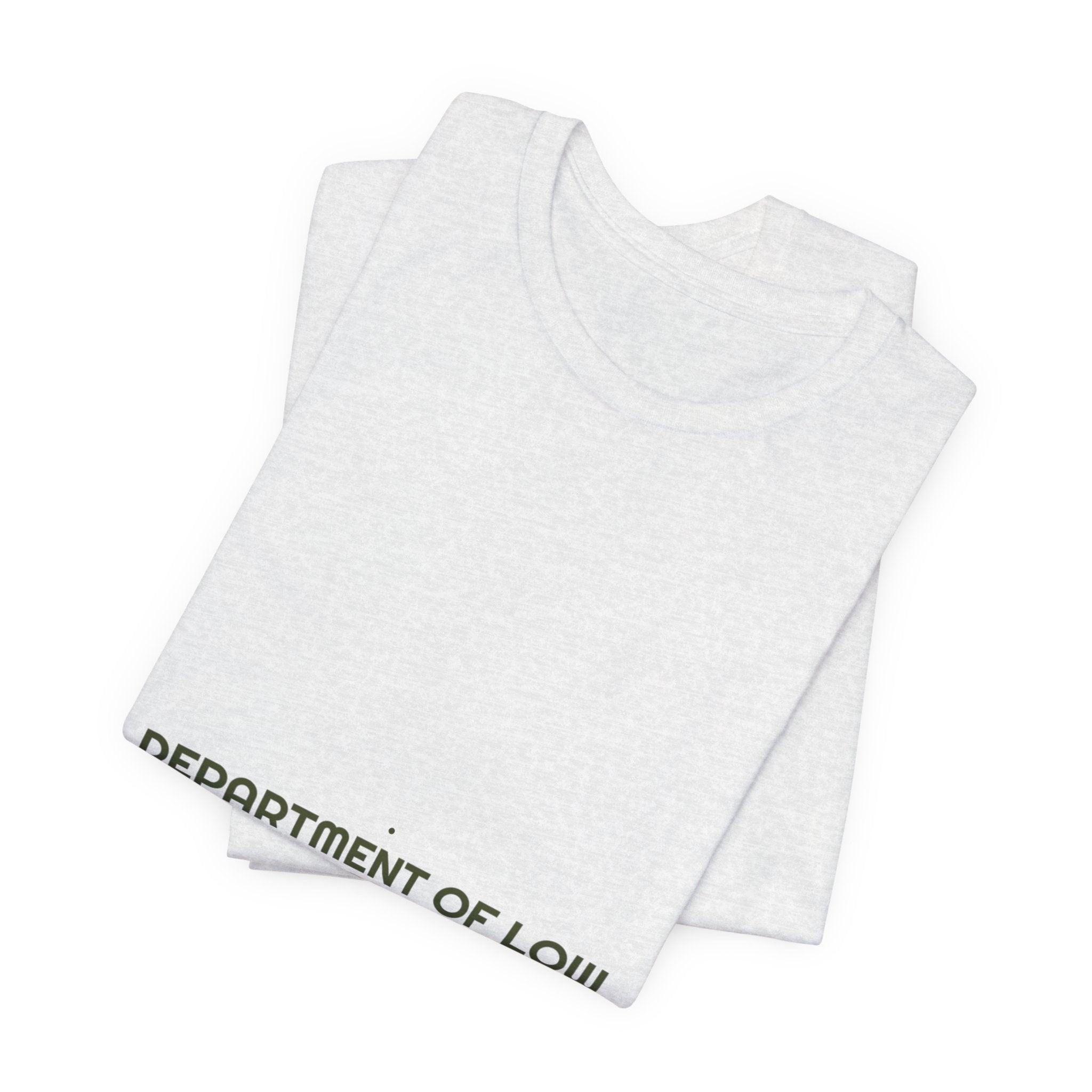 Department Of Low Morale - Trendy Teez Funny Tee mockup