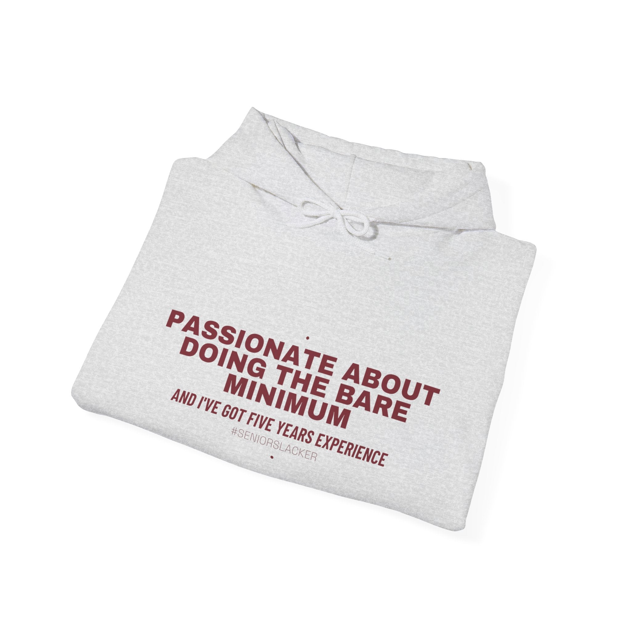 Passionate About Doing The Bare Minimum - Trendy Teez Funny Hoodie mockup