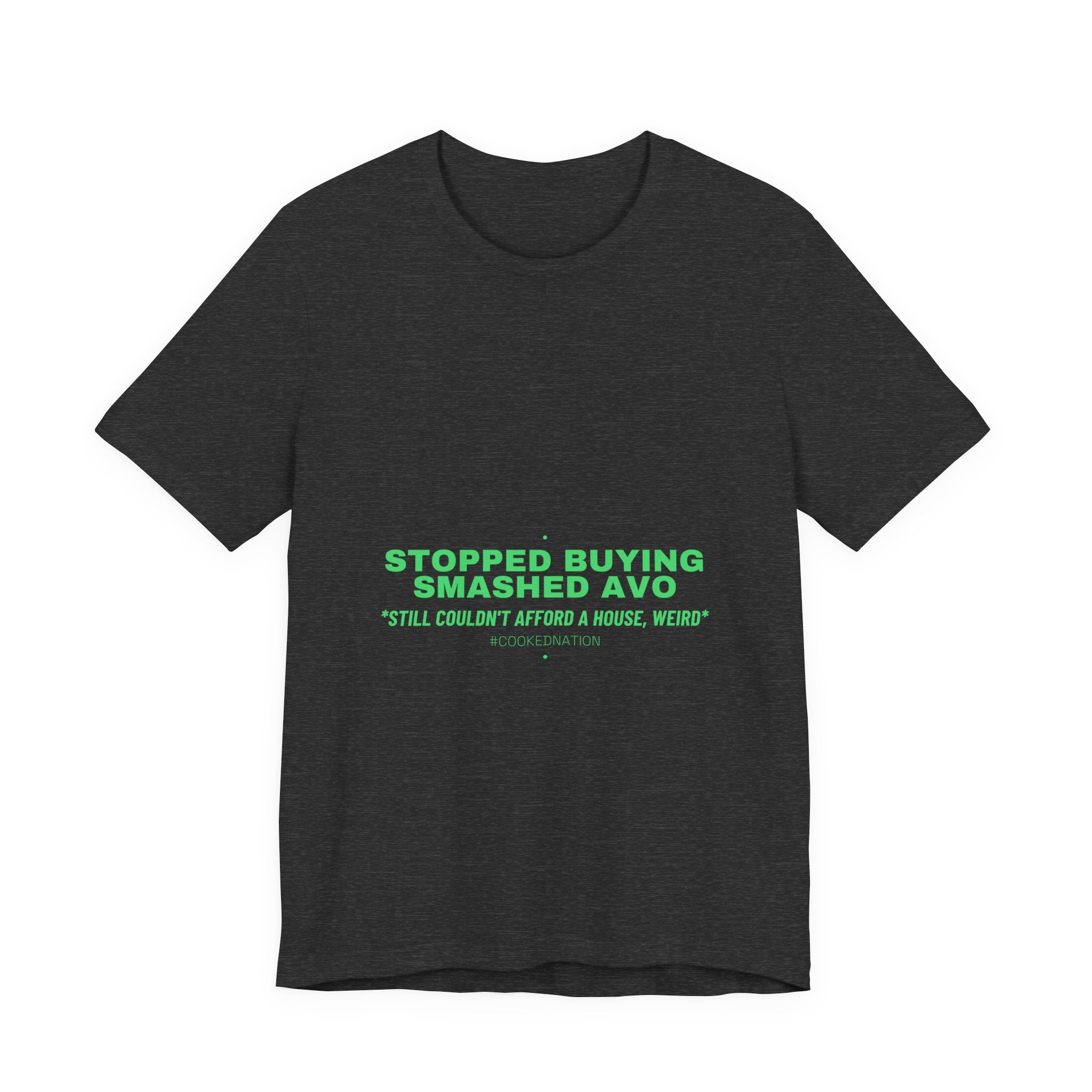 Stopped Buying Smashed Avo - Trendy Teez Funny Tee mockup