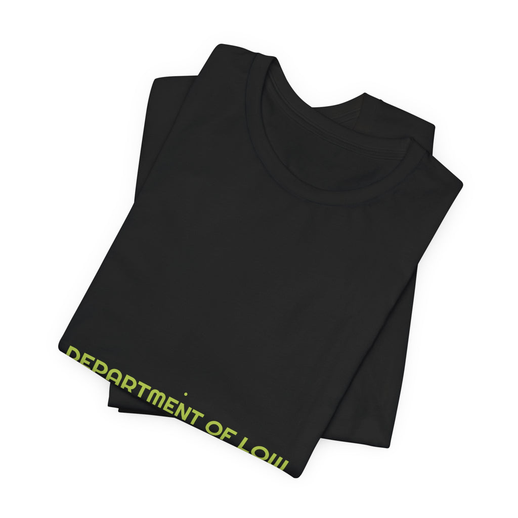 Department Of Low Morale - Trendy Teez Funny Tee mockup