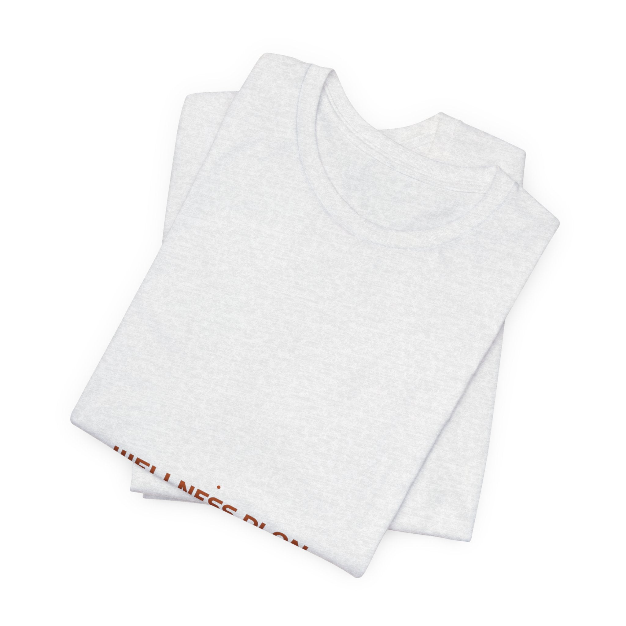 Wellness Plan - Trendy Teez Funny Tee mockup