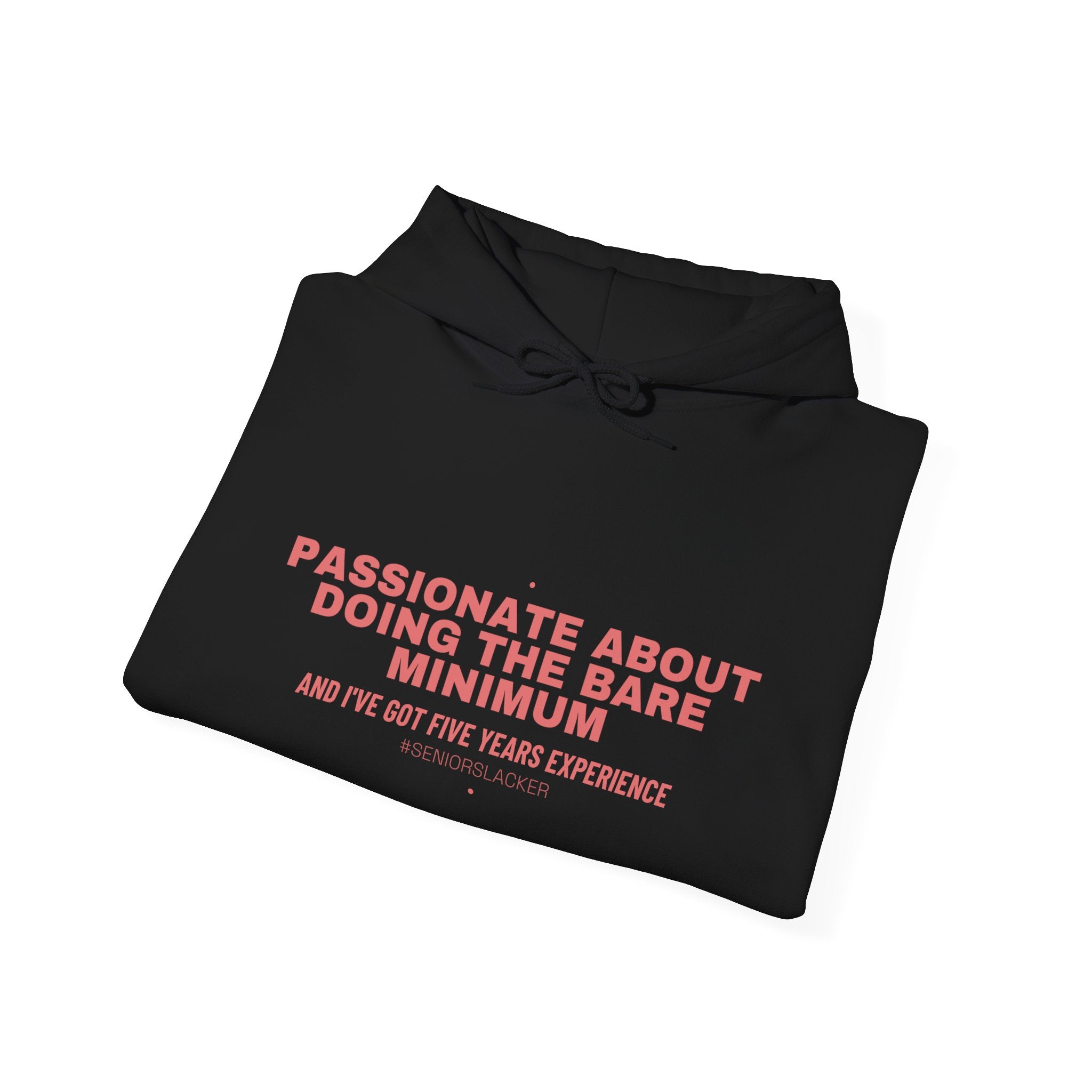 Passionate About Doing The Bare Minimum - Trendy Teez Funny Hoodie mockup