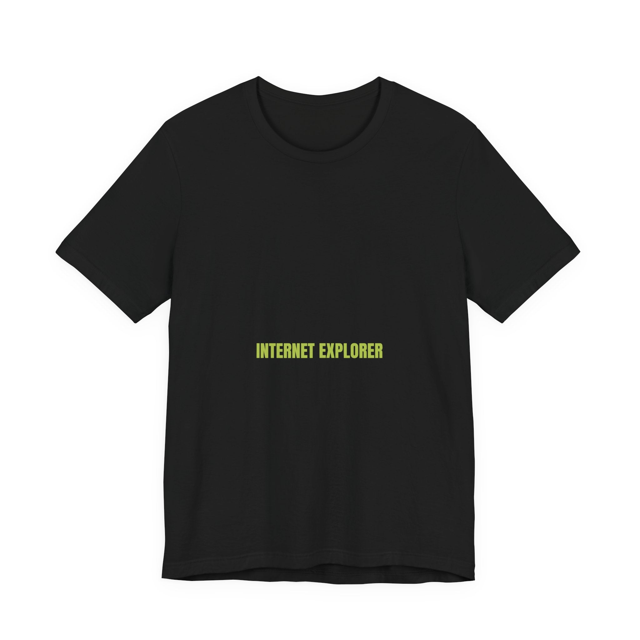 Internet Explorer - Trendy Teez Funny Tee mockup