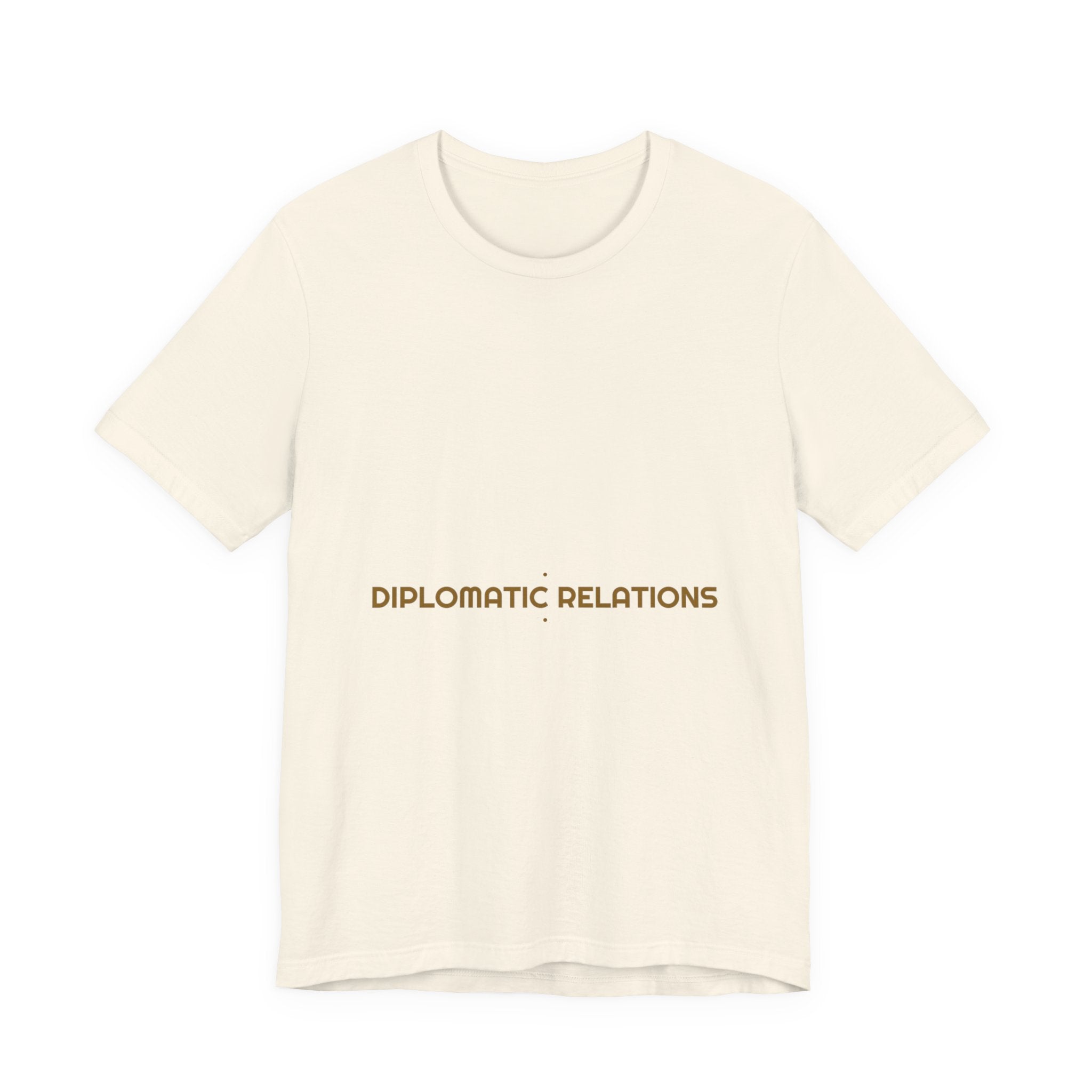 Diplomatic Relations - Trendy Teez Funny Tee mockup