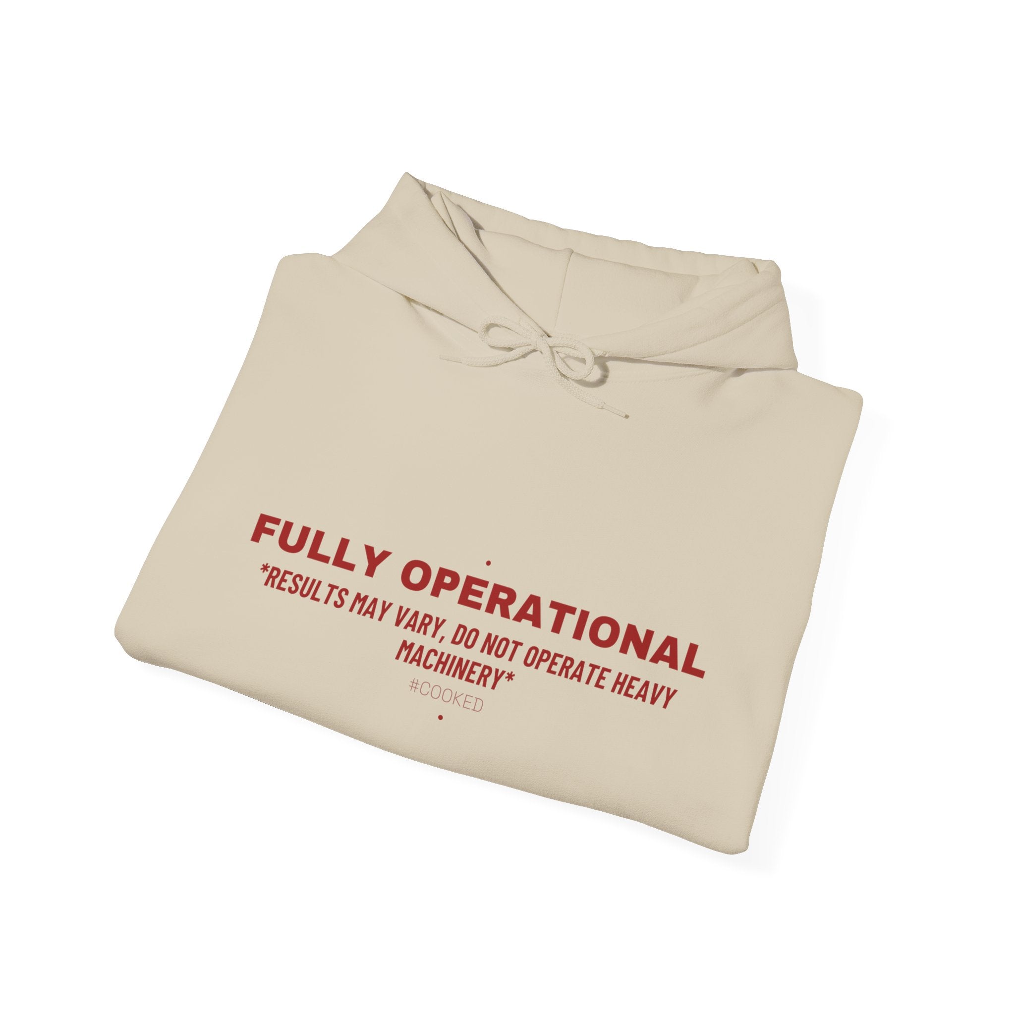 Fully Operational - Trendy Teez Funny Hoodie mockup