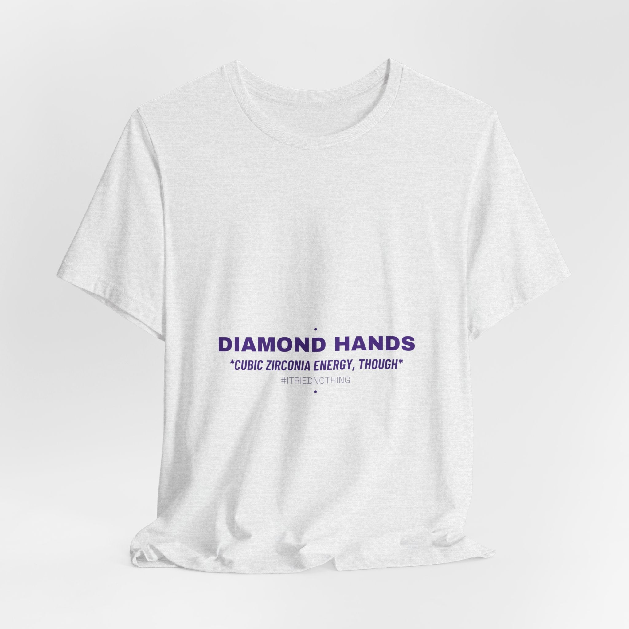 Diamond Hands - Trendy Teez Funny Tee mockup