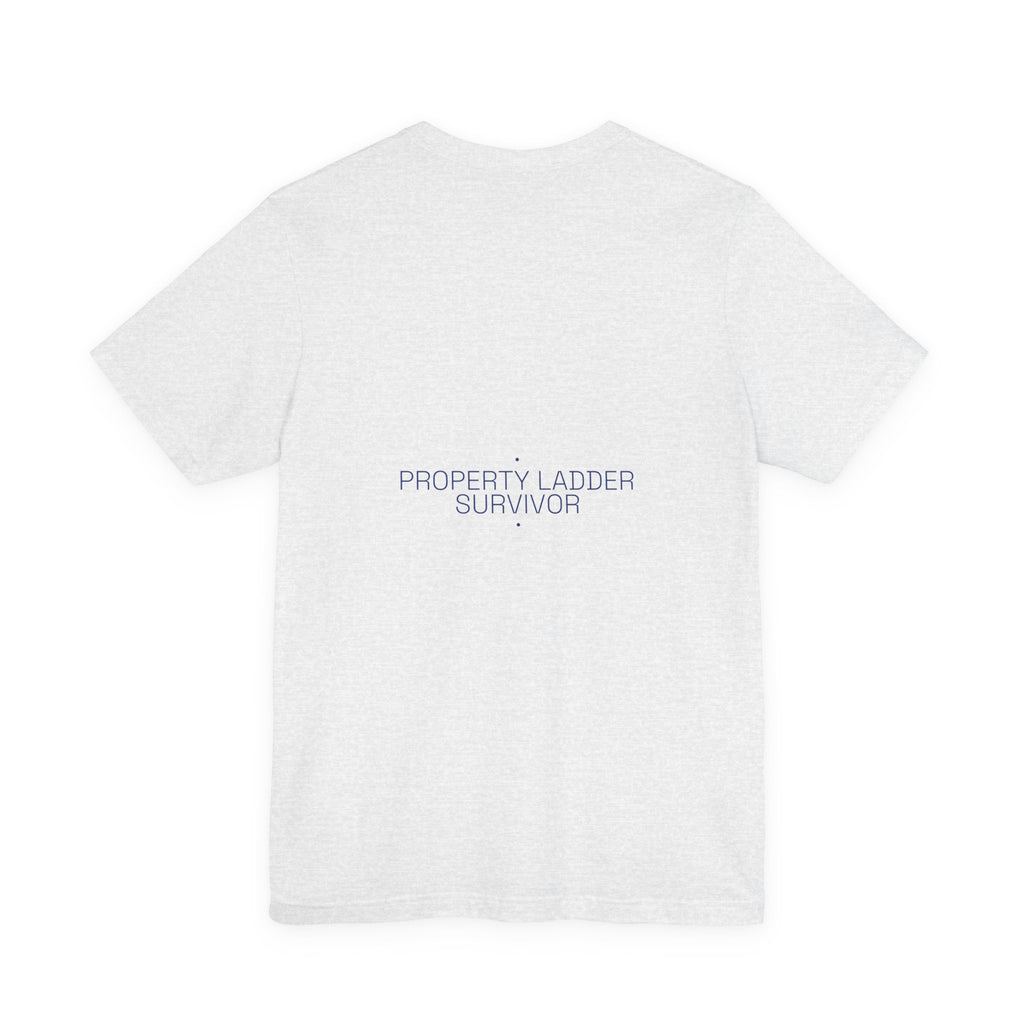 Property Ladder Survivor - Trendy Teez Funny Tee (Back Print) mockup