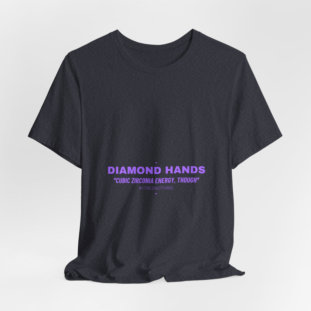 Diamond Hands - Trendy Teez Funny Tee mockup