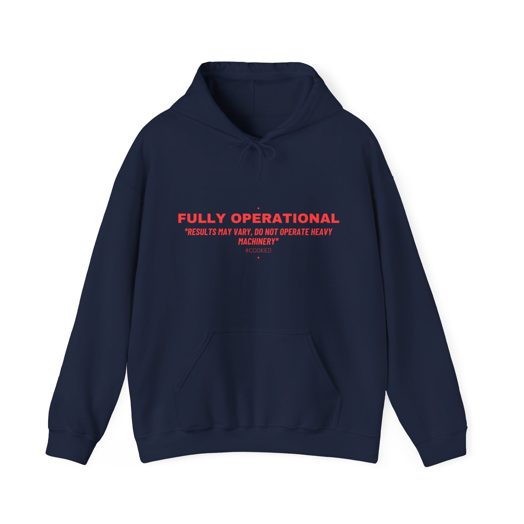 Fully Operational - Trendy Teez Funny Hoodie mockup