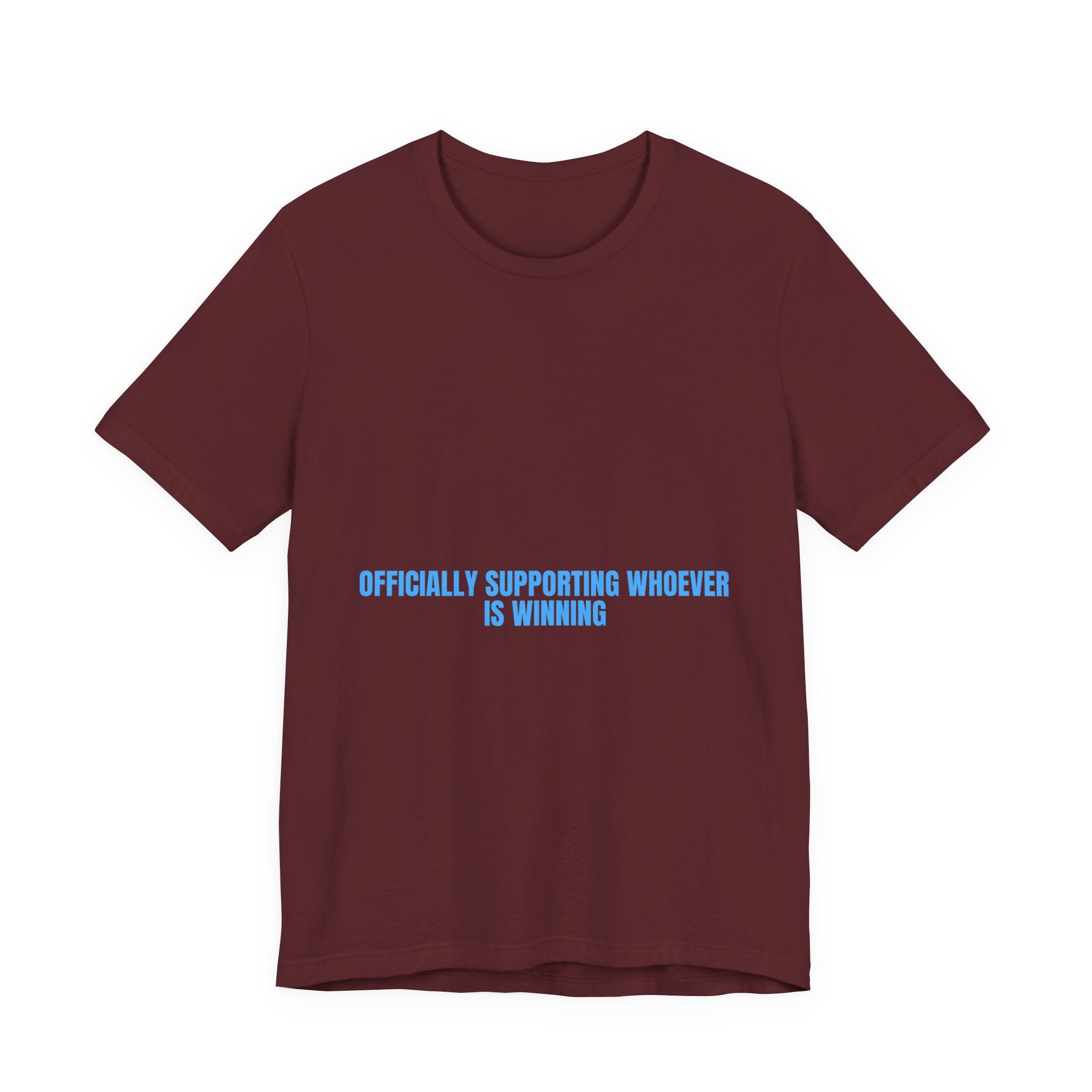 Officially Supporting Whoever Is Winning - Trendy Teez Funny Tee mockup