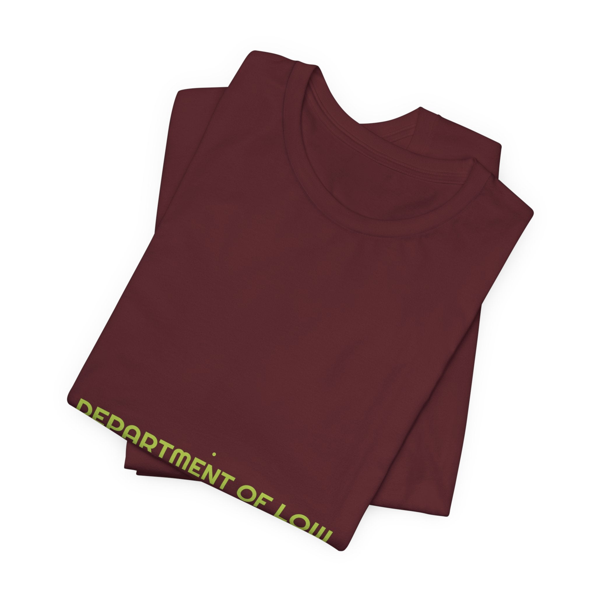 Department Of Low Morale - Trendy Teez Funny Tee mockup
