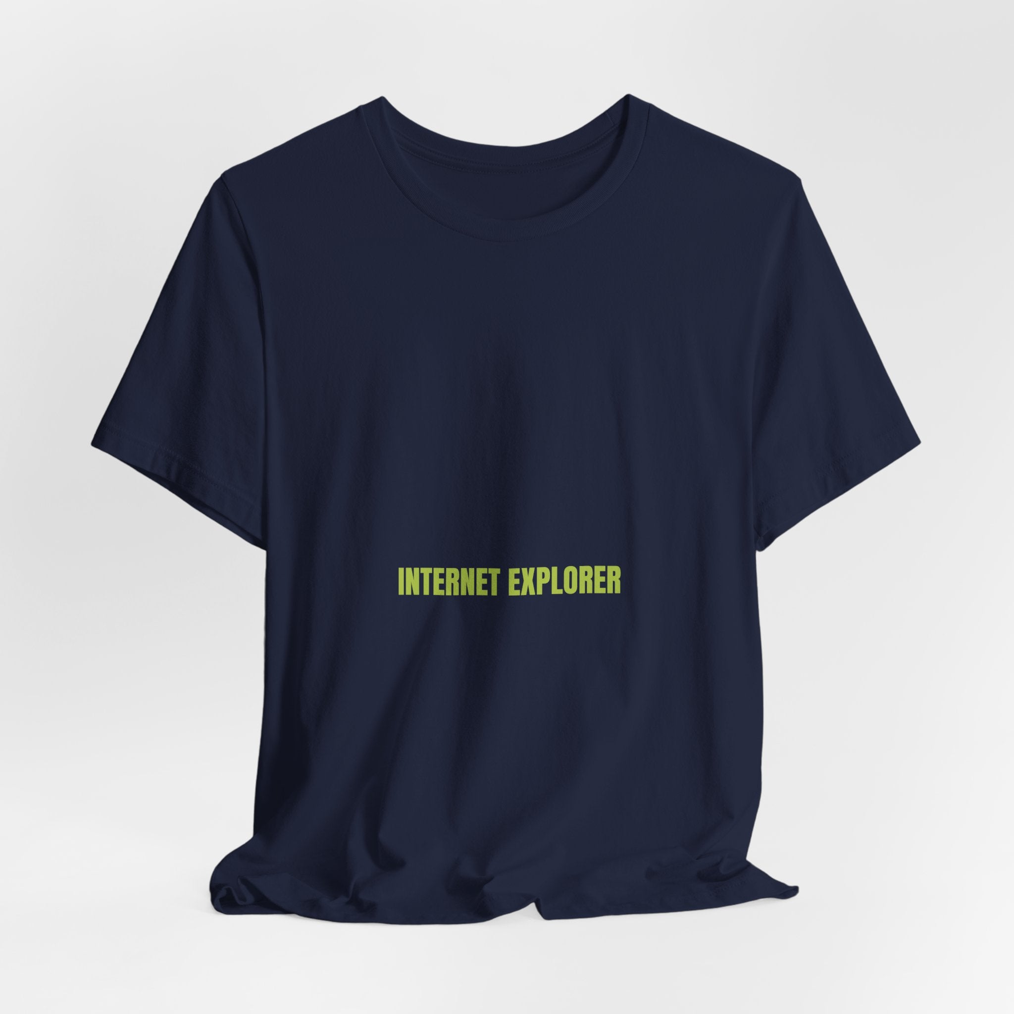 Internet Explorer - Trendy Teez Funny Tee mockup