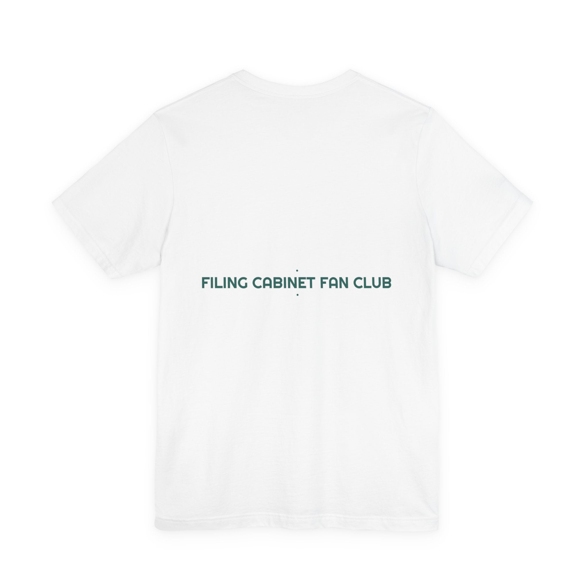 Filing Cabinet Fan Club - Trendy Teez Funny Tee (Back Print) mockup