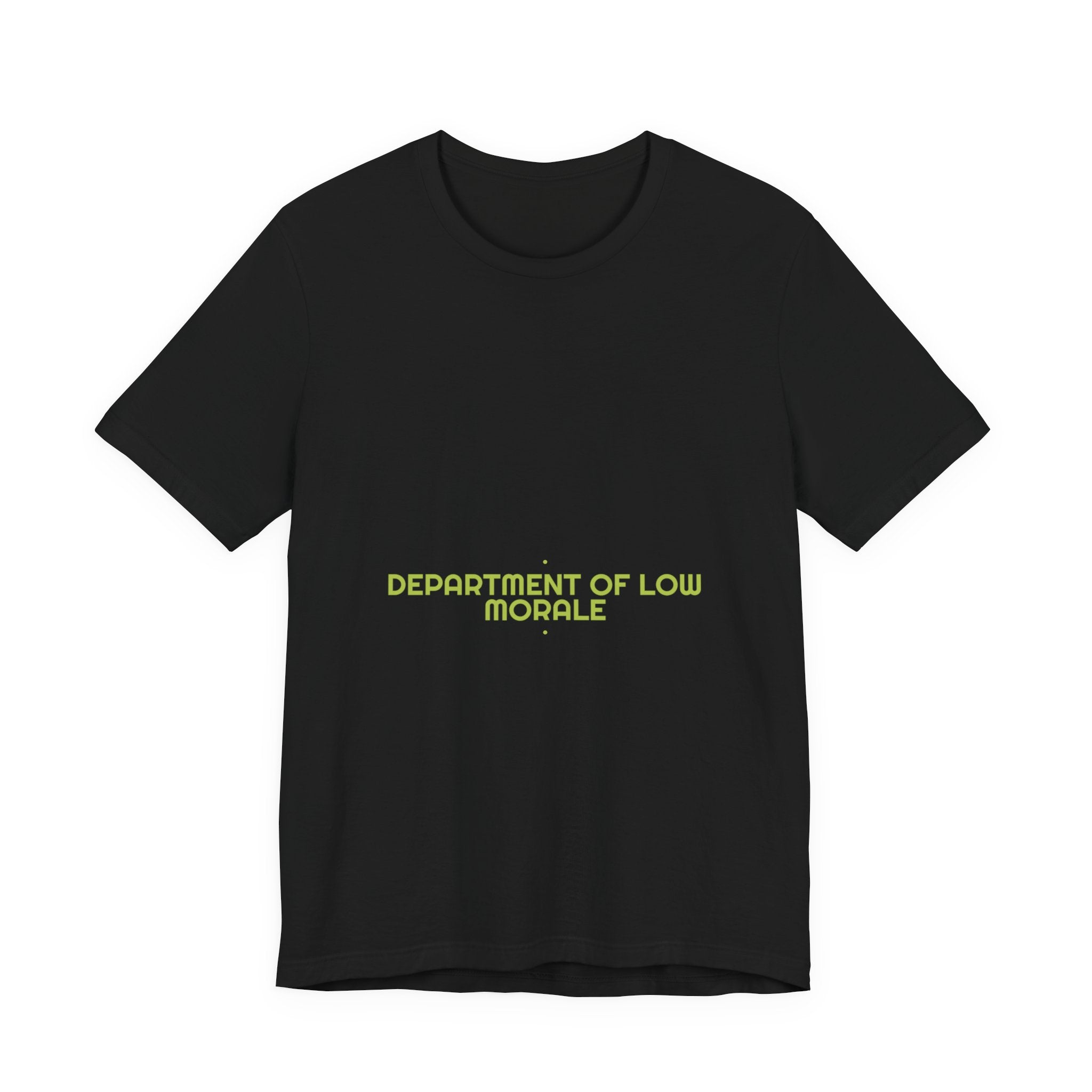 Department Of Low Morale - Trendy Teez Funny Tee mockup