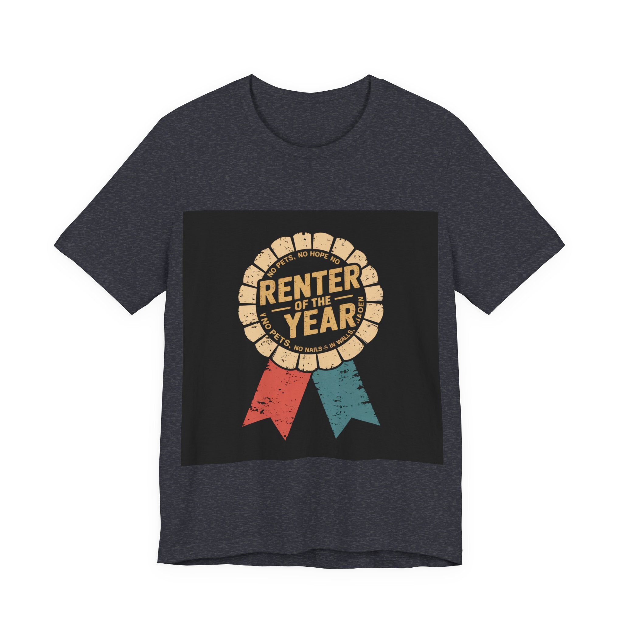 Renter Of The Year - Trendy Teez Funny Tee mockup