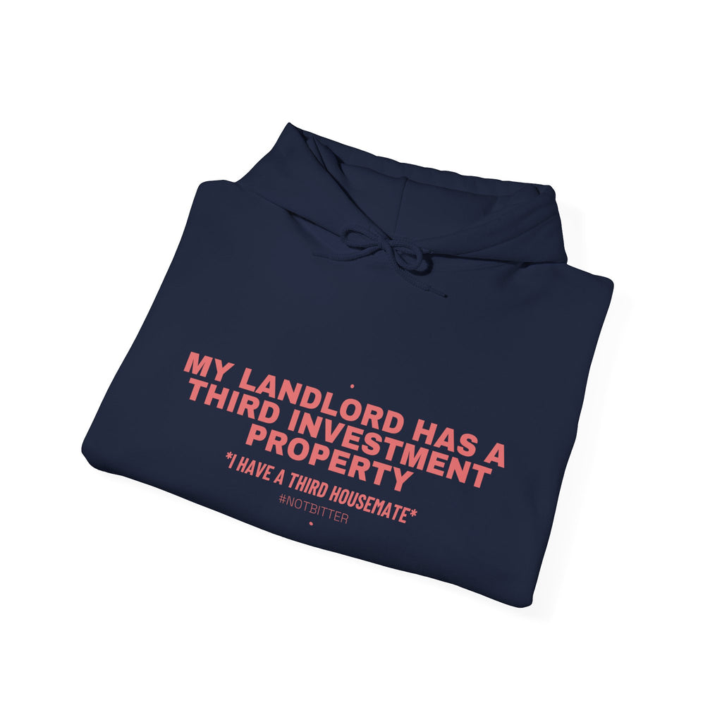 My Landlord Has A Third Investment Property - Trendy Teez Funny Hoodie mockup