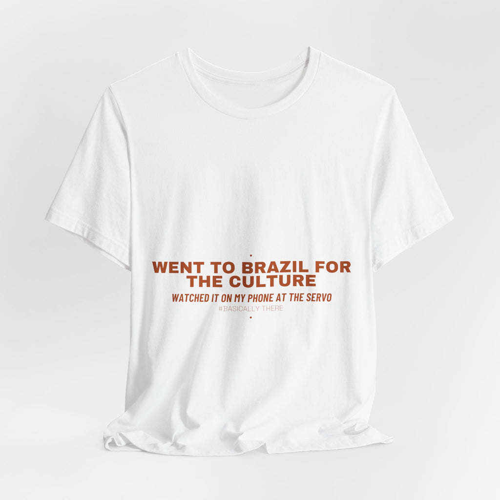Went To Brazil For The Culture - Trendy Teez Funny Tee mockup
