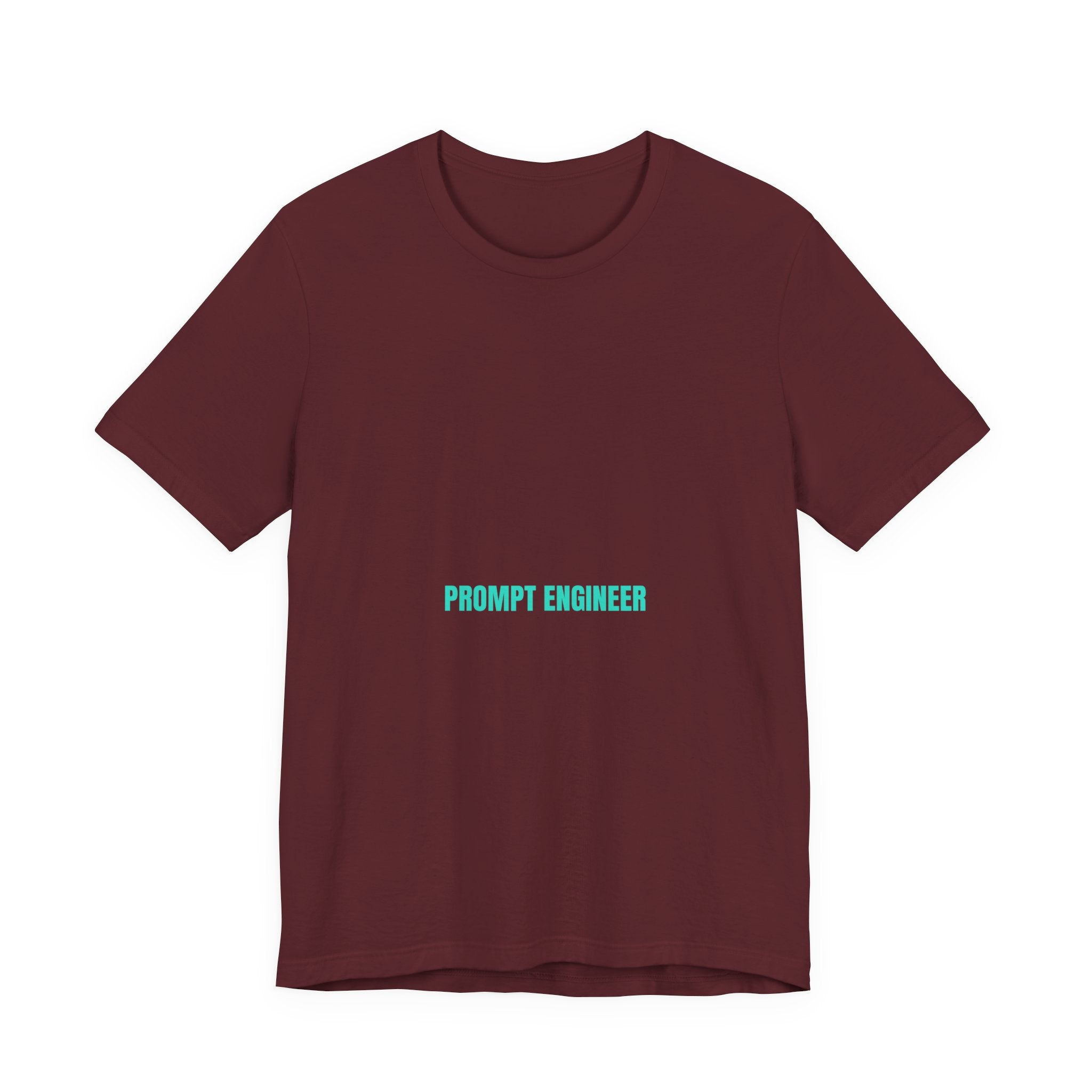 Prompt Engineer - Trendy Teez Funny Tee mockup