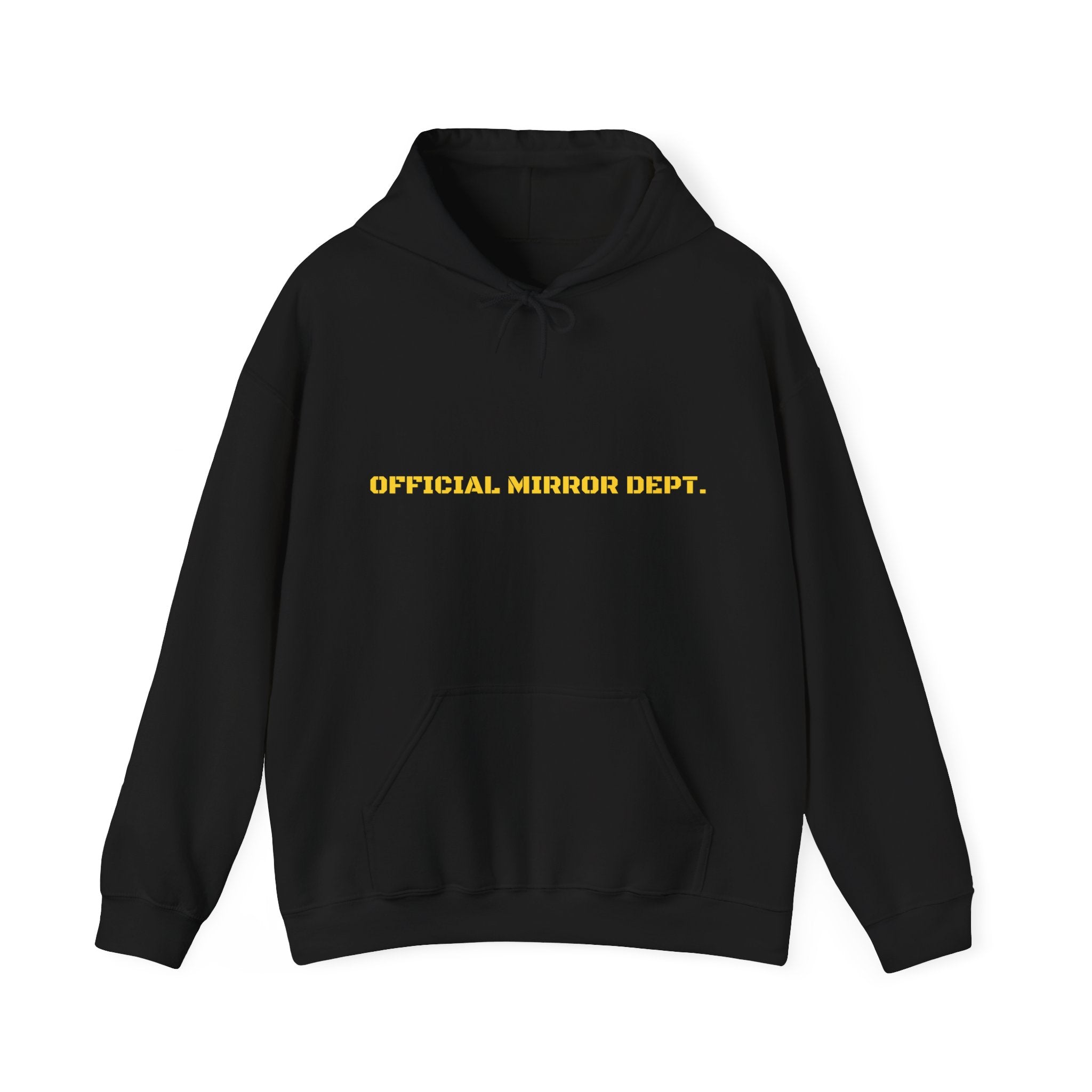 Official Mirror Dept. - Trendy Teez Funny Hoodie mockup