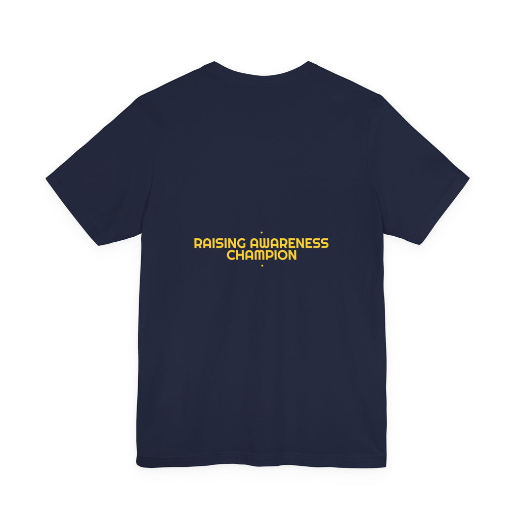 Raising Awareness Champion - Trendy Teez Funny Tee (Back Print) mockup