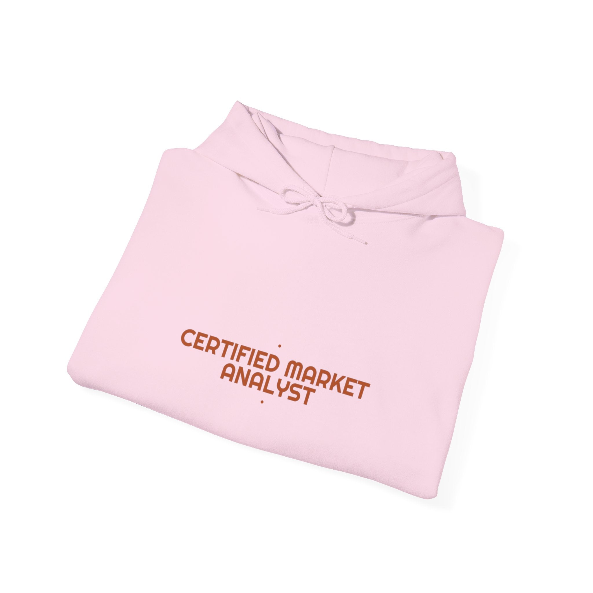 Certified Market Analyst - Trendy Teez Funny Hoodie mockup