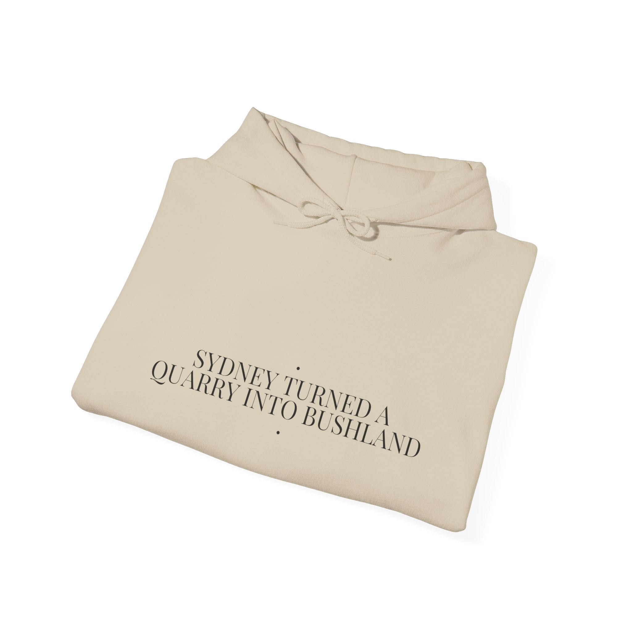 Sydney Turned A Quarry Into Bushland — Funny Hoodie