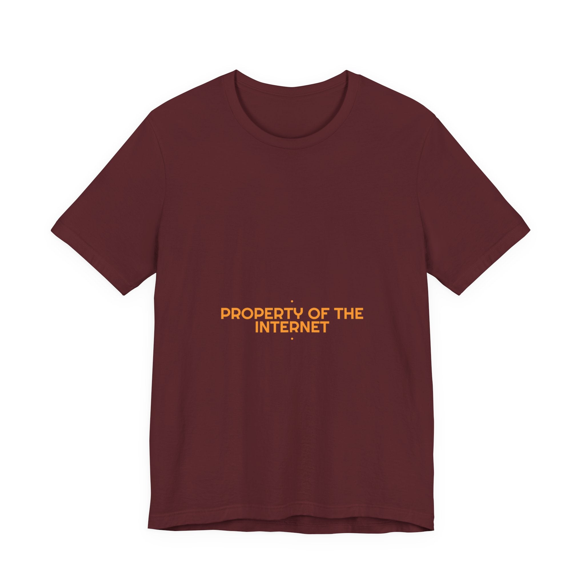 Property Of The Internet - Trendy Teez Funny Tee mockup
