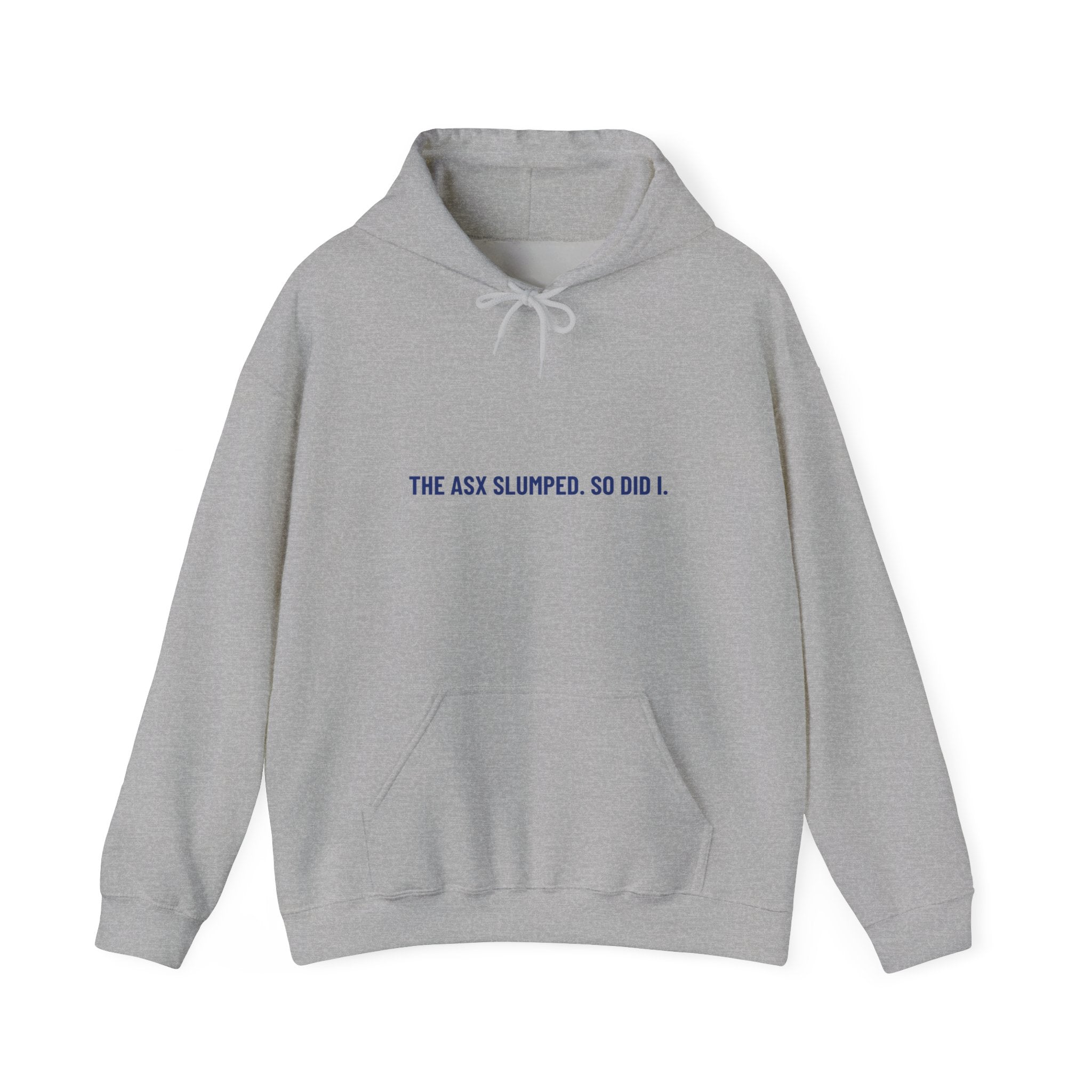 The Asx Slumped. So Did I. - Trendy Teez Funny Hoodie mockup