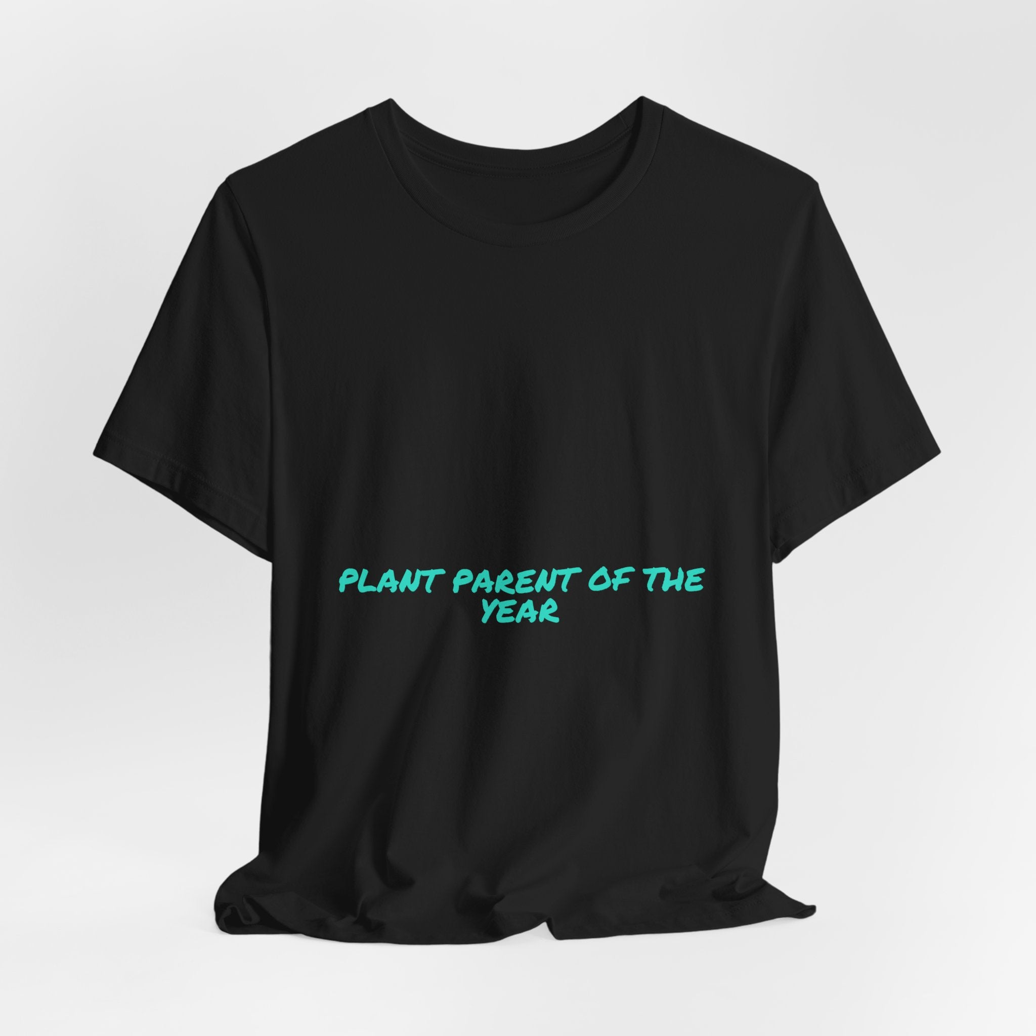 Plant Parent Of The Year - Trendy Teez Funny Tee mockup