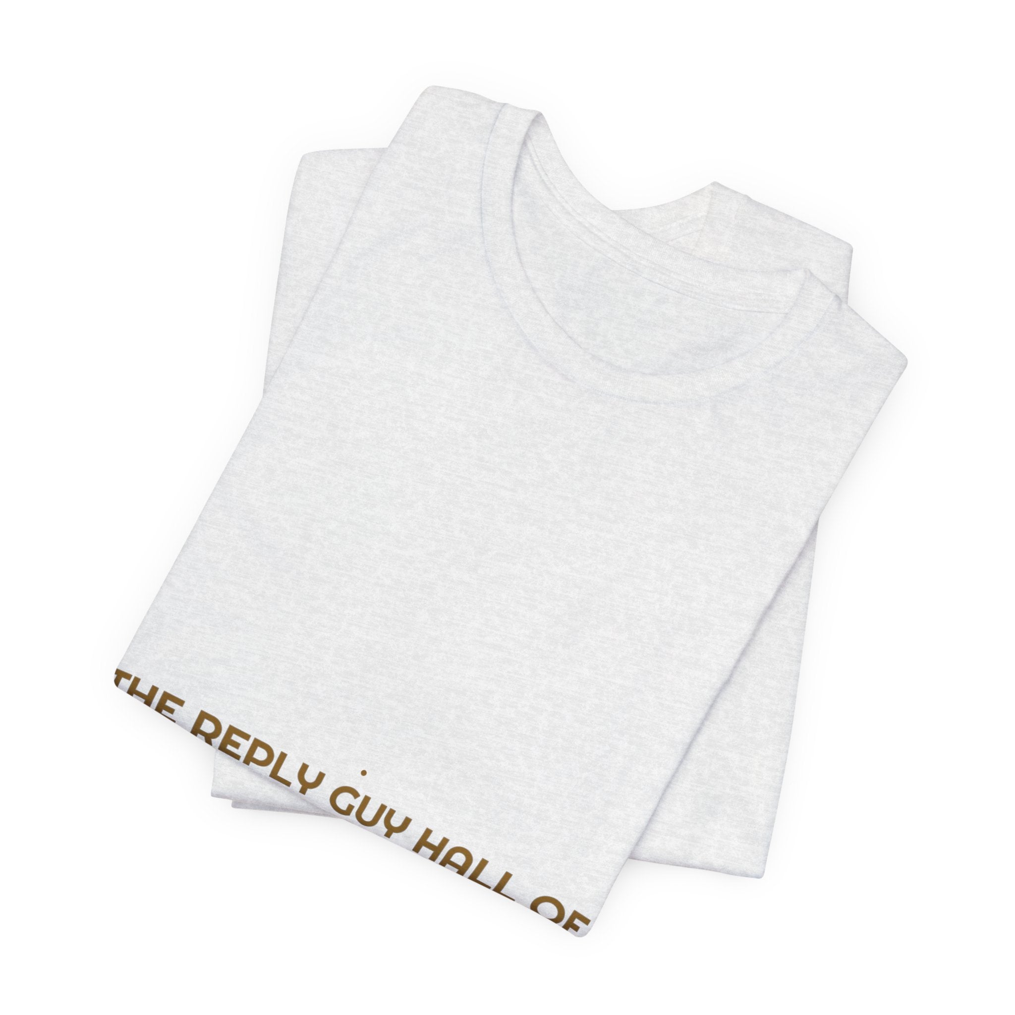 The Reply Guy Hall Of Fame - Trendy Teez Funny Tee mockup