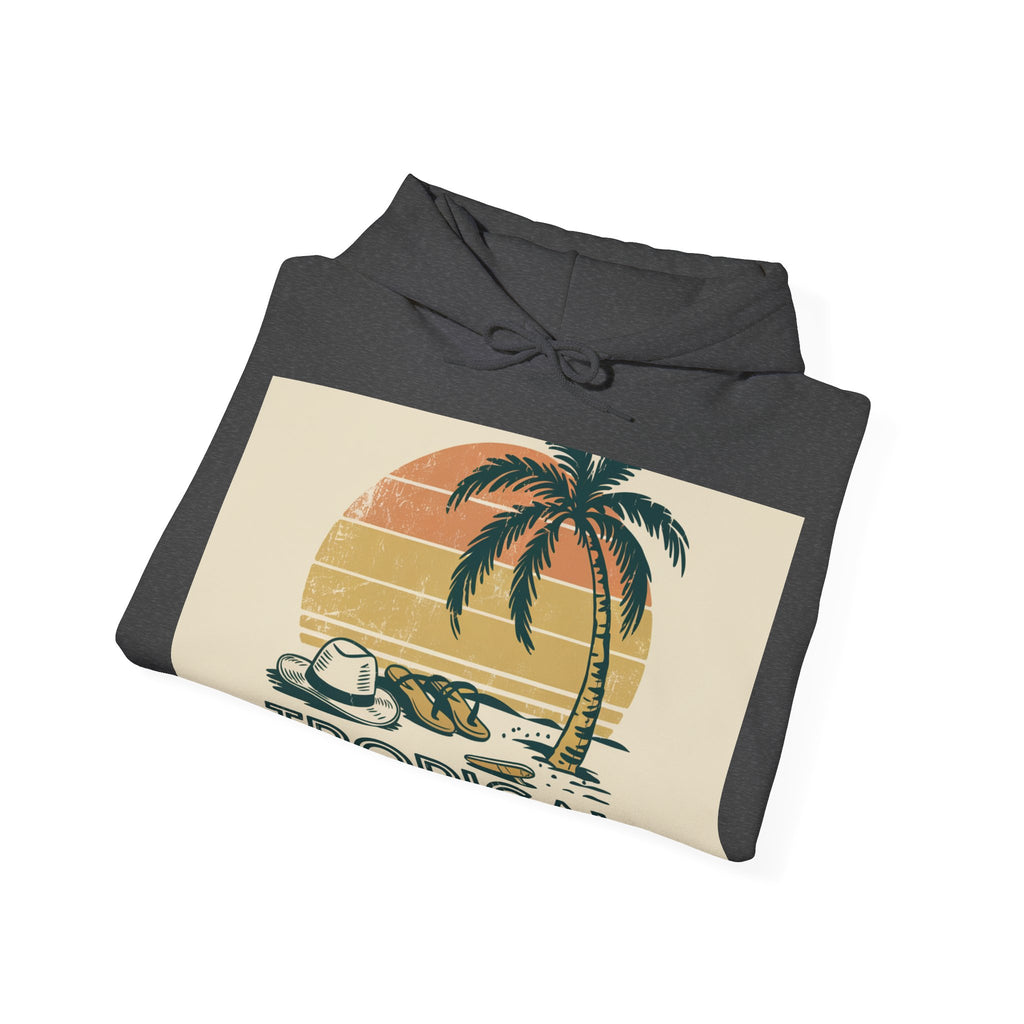 Tropical State Of Mind - Trendy Teez Funny Hoodie mockup
