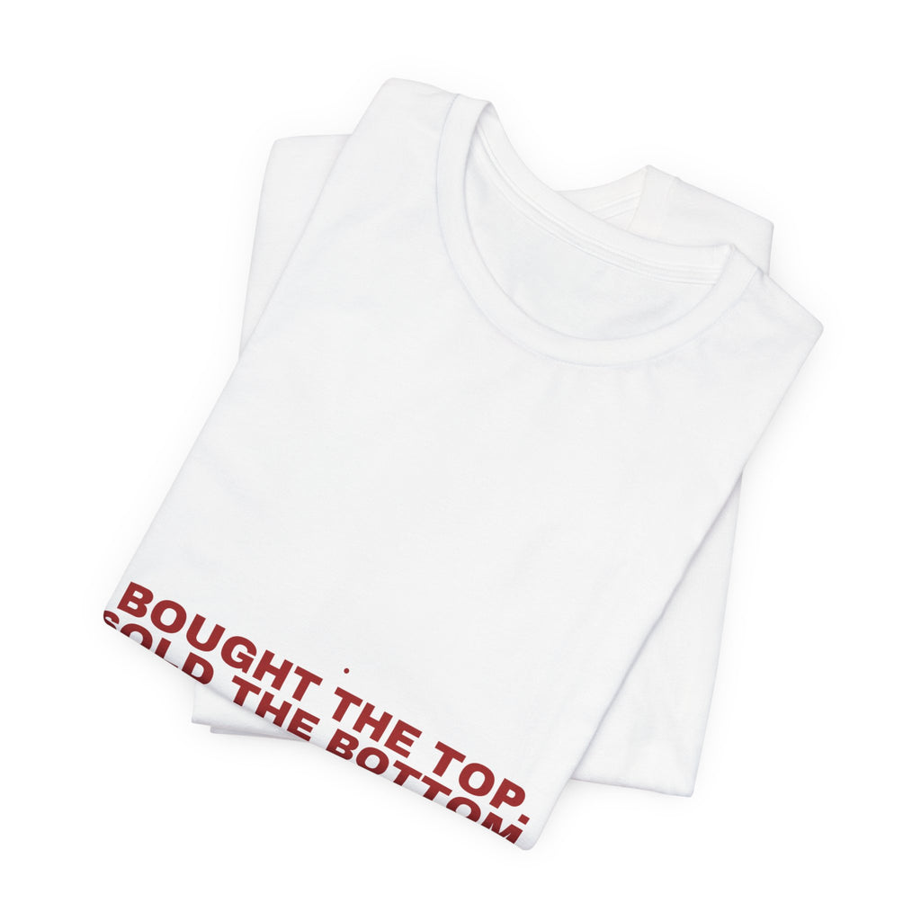 Bought The Top. Sold The Bottom. - Trendy Teez Funny Tee mockup